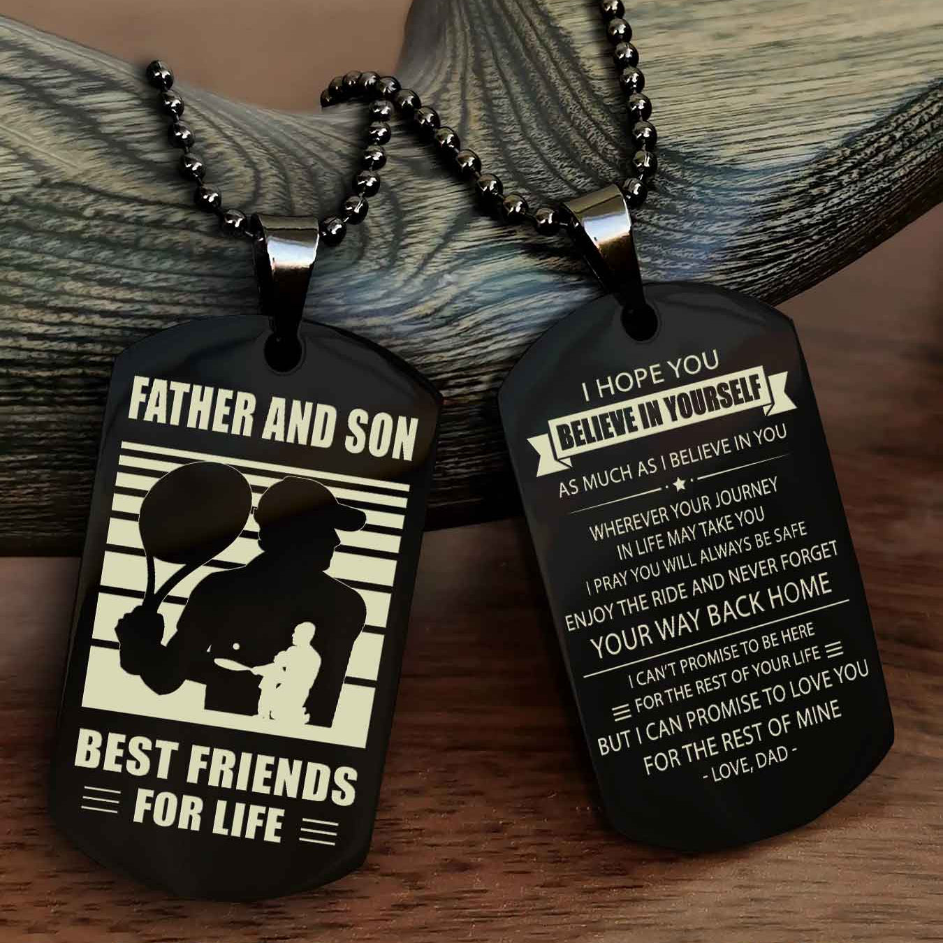 Sport Personalized Double Sided Dog Tag Father And Son Best Friend For Life - Never Forget Your Way Back Home