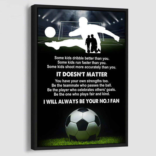 Sport Poster Canvas Be The One Who Plays Fair And Kind I Will Always Be Your No1 Fan Gift For Your Kid Xmas Gift From Dad And Mom
