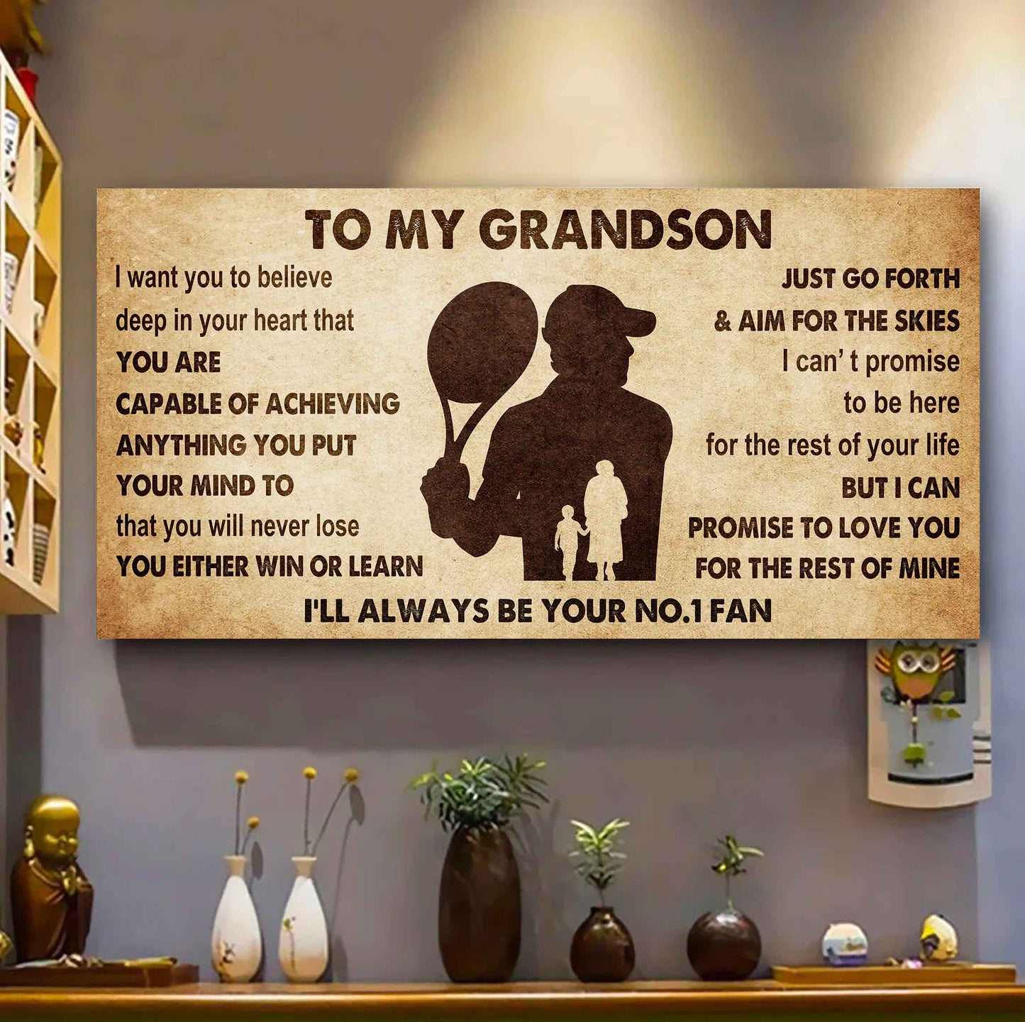Personalized Sport Baseball Poster Canvas I'll Be Your No 1 Fan Grandma To Grandson - You Will Never Lose You Either Win Or Learn