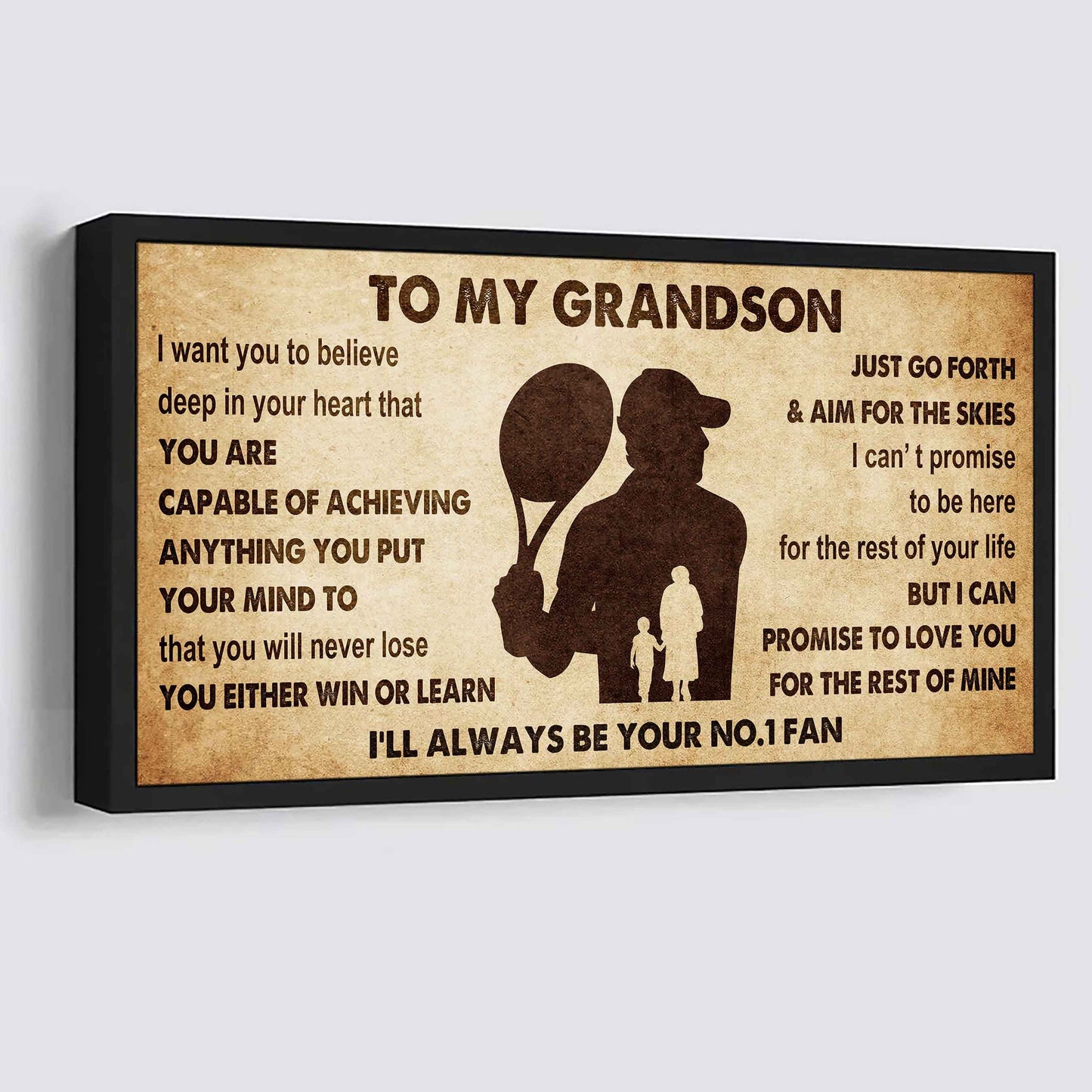 Personalized Sport Baseball Poster Canvas I'll Be Your No 1 Fan Grandma To Grandson - You Will Never Lose You Either Win Or Learn