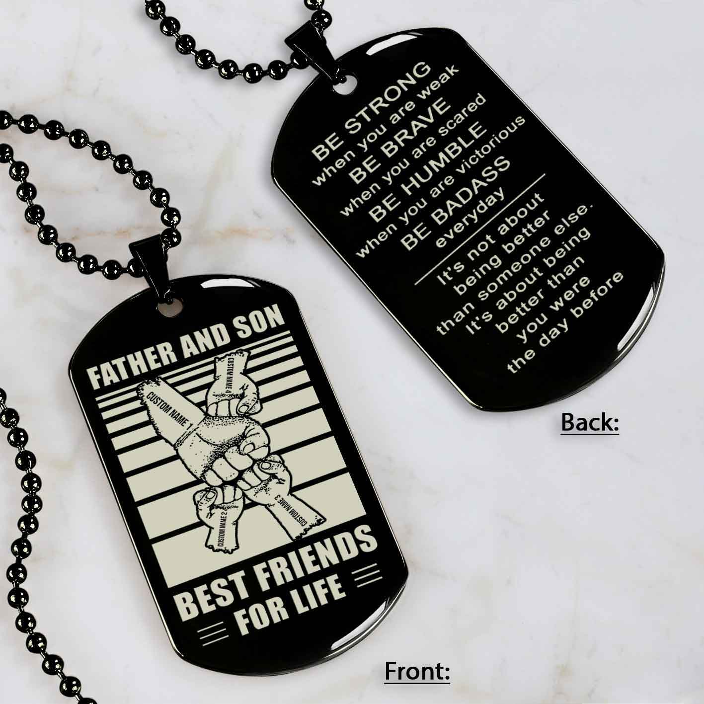 Family Fist Bump Team 4 Personalized Double Sided Dog Tag Father And Son Best Friends For Life - Message on the back side