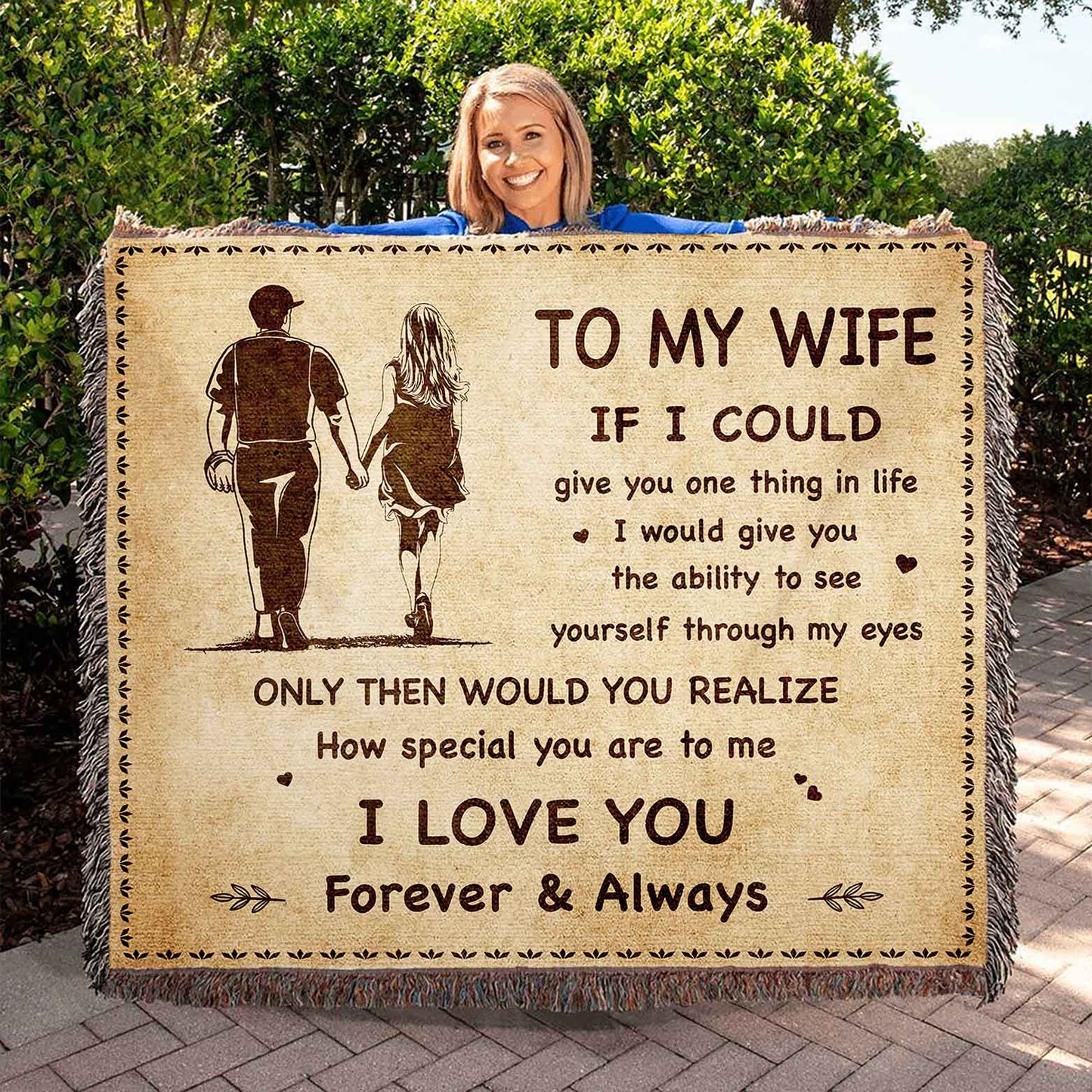 To My Wife Woven Blanket If I Could Give You One Thing In Life - How Special You Are To Me