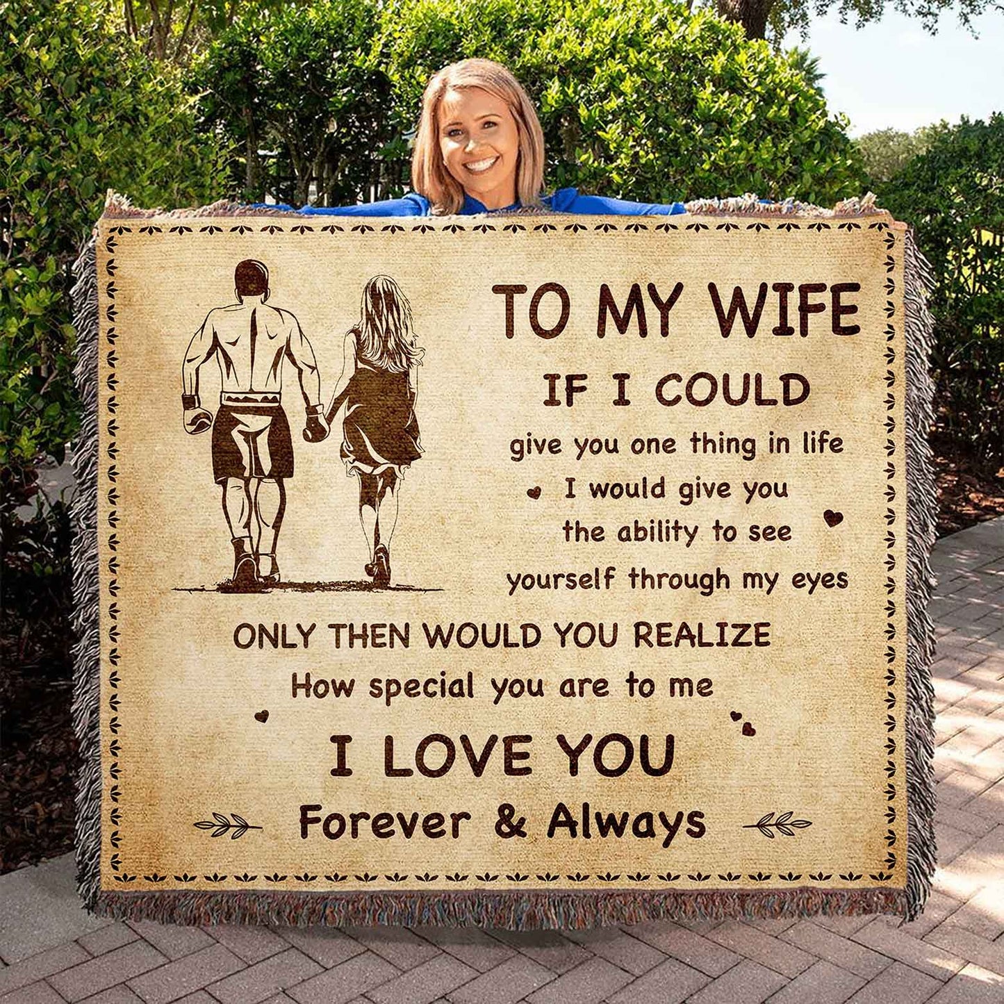 To My Wife Woven Blanket If I Could Give You One Thing In Life - How Special You Are To Me