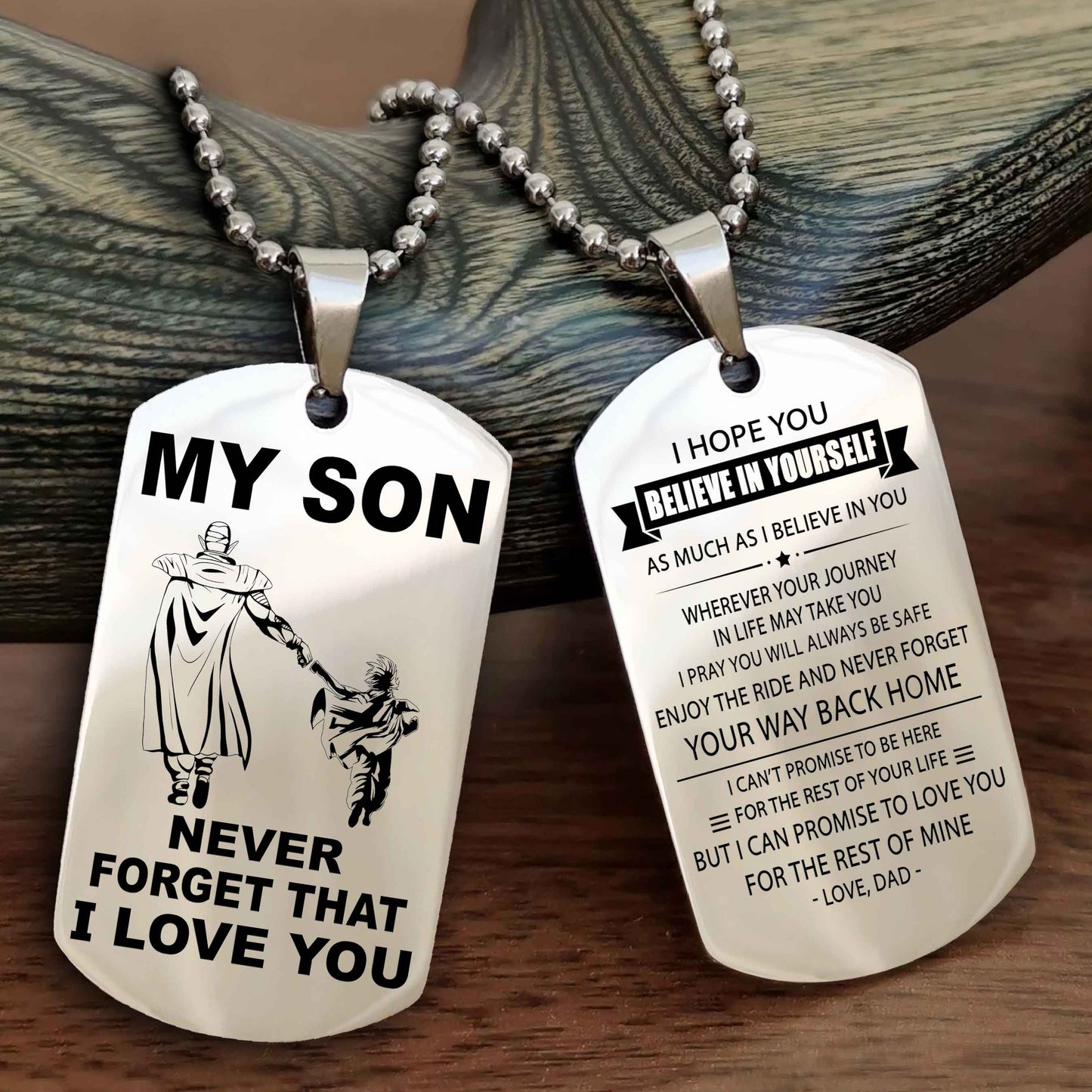 DRB Double Sided Dog Tag To My Son Never Forget That I Love You New Version - Your Way Back Home I Belive In You