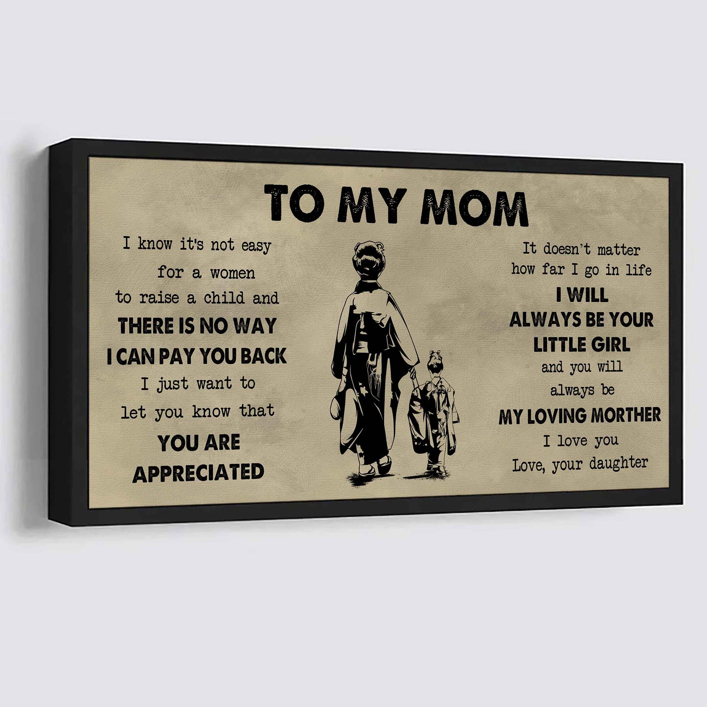 Family Child Poster Canvas To My Mom I Know It's Not Easy To Raise - I Will Always Be Your Little Boy