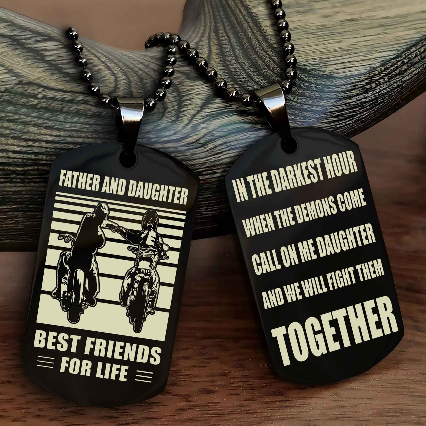 Biker Dad And Daughter Double Side Dog Tag Best Friend For Life With Loving Message On The Back