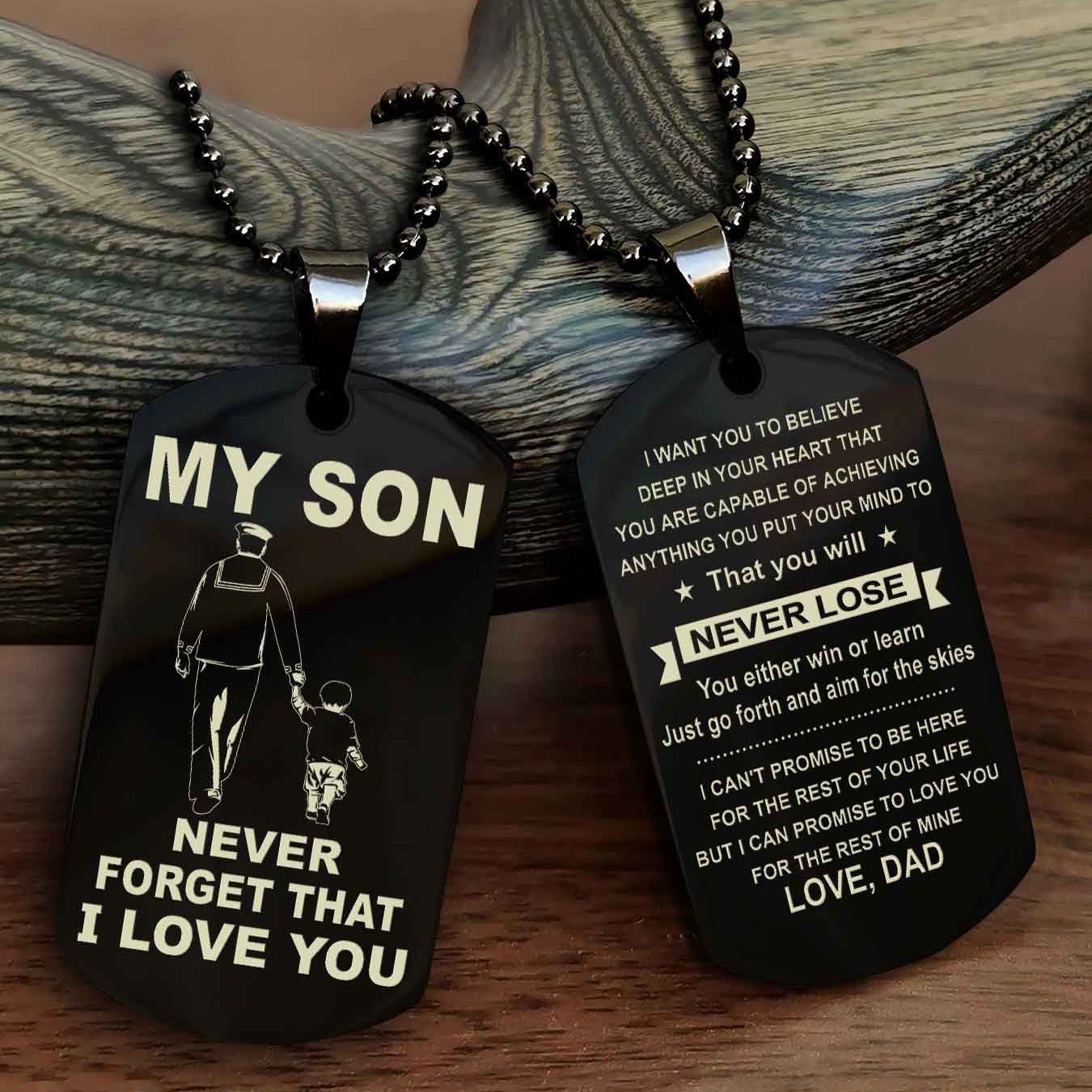 DRB Double Sided Dog Tag To My Son Never Forget That I Love You New Version - That You Will Never Lose You Either Win Or Learn
