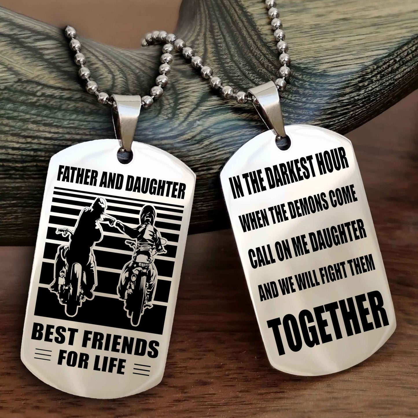 Biker Dad And Daughter Double Side Dog Tag Best Friend For Life With Loving Message On The Back