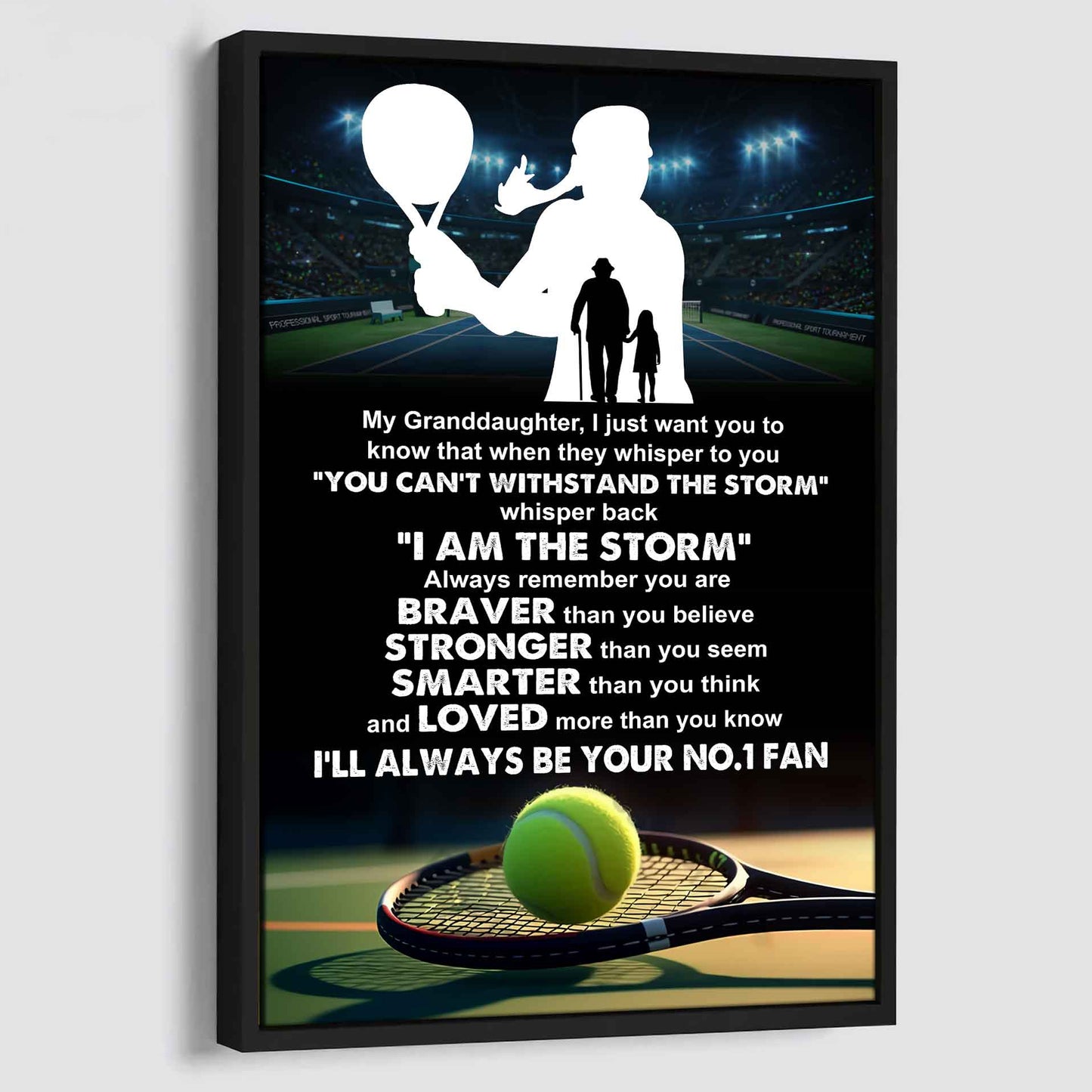 Baketball Poster Canvas Grandpa To Granddaughter - Whisper Back I Am The Storm I Will Always Your No 1 Fan