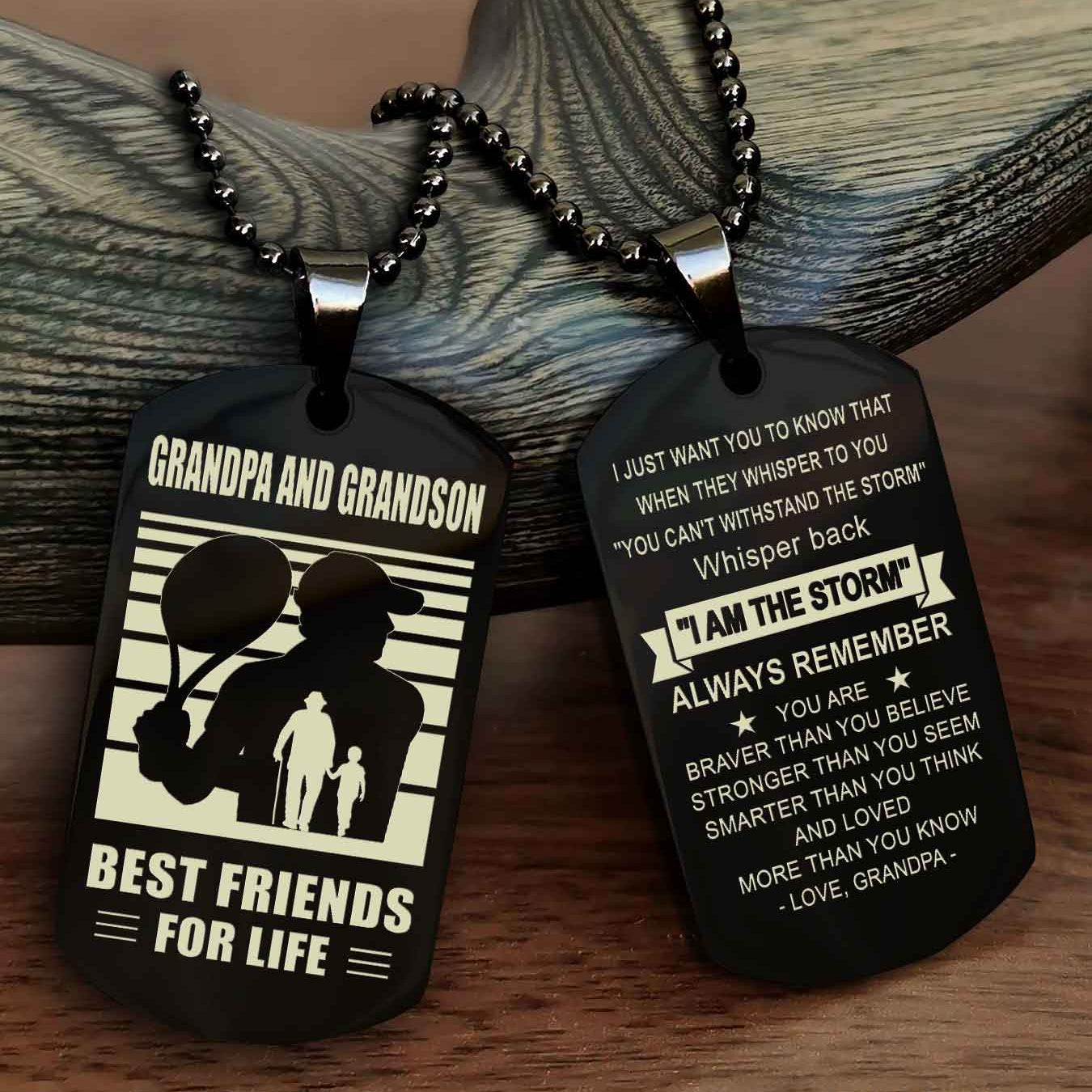 Sport Personalized Double Sided Dog Tag Grandpa And Grandson Best Friend For Life - Whisper Back I'm The Storm