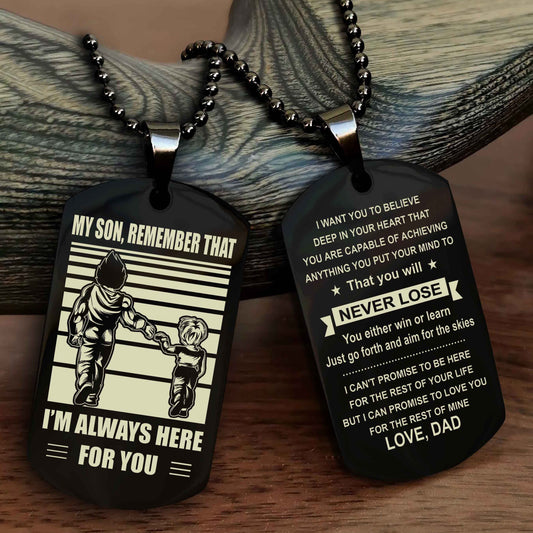 DRB Personalized Double Sided Dog Tag My Son Remember That I Will Always Here You Will Never Lose You Either Win Or Learn
