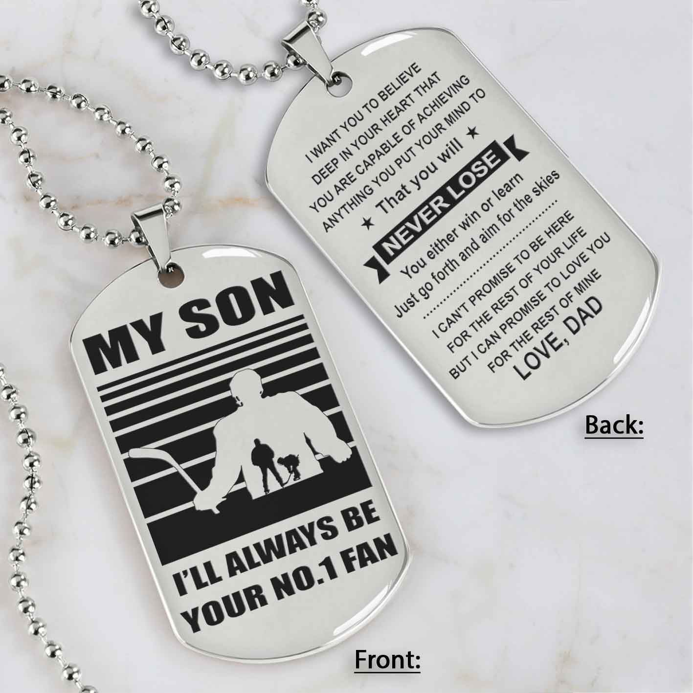 Sport Personalized Double Sided Dog Tag I Will Always Be Your No 1 Fan - You Will Never Lose Gift From Dad To Son
