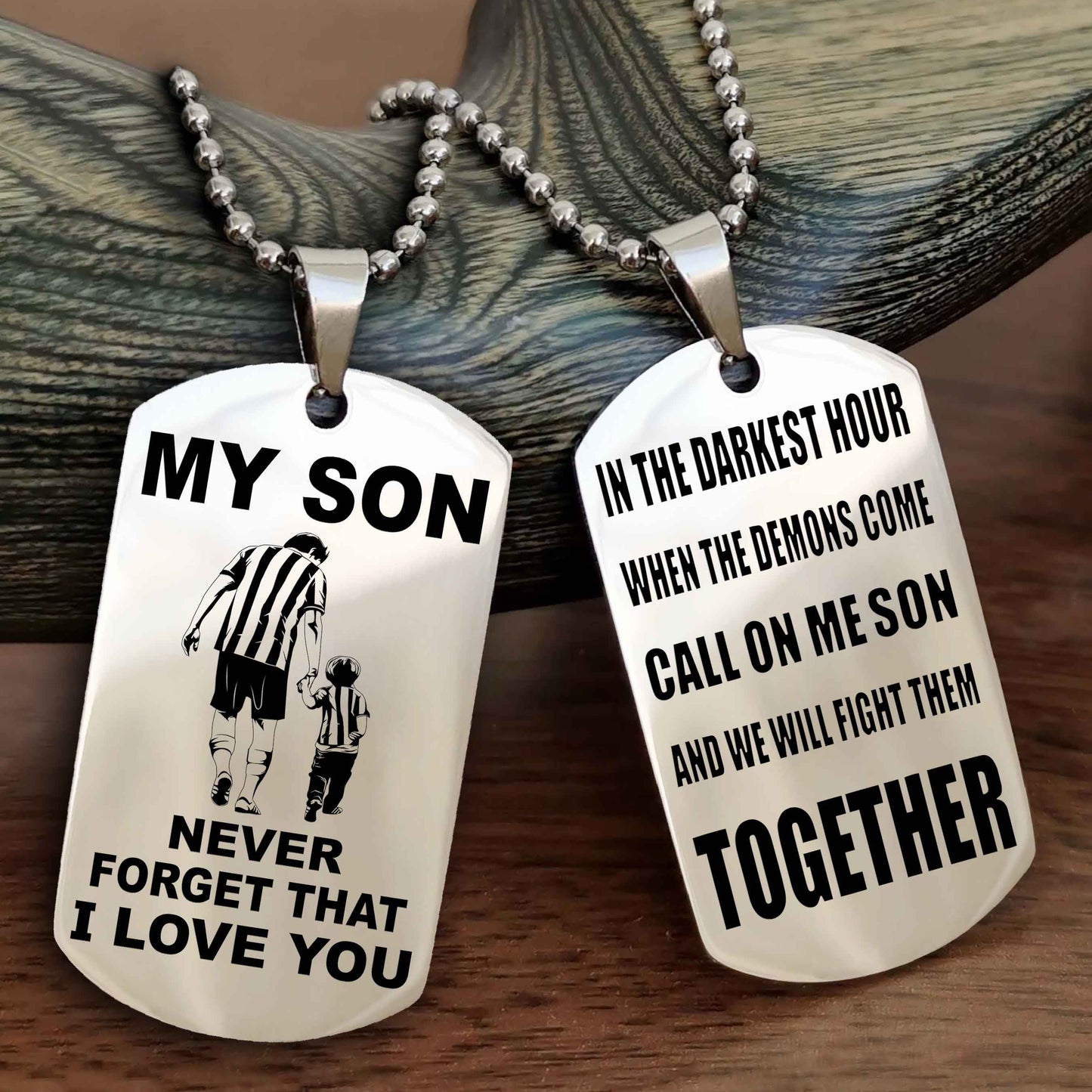 DRB Double Sided Dog Tag To My Son Never Forget That I Love You New Version - Call On Me Son And We Will Fight Them Together
