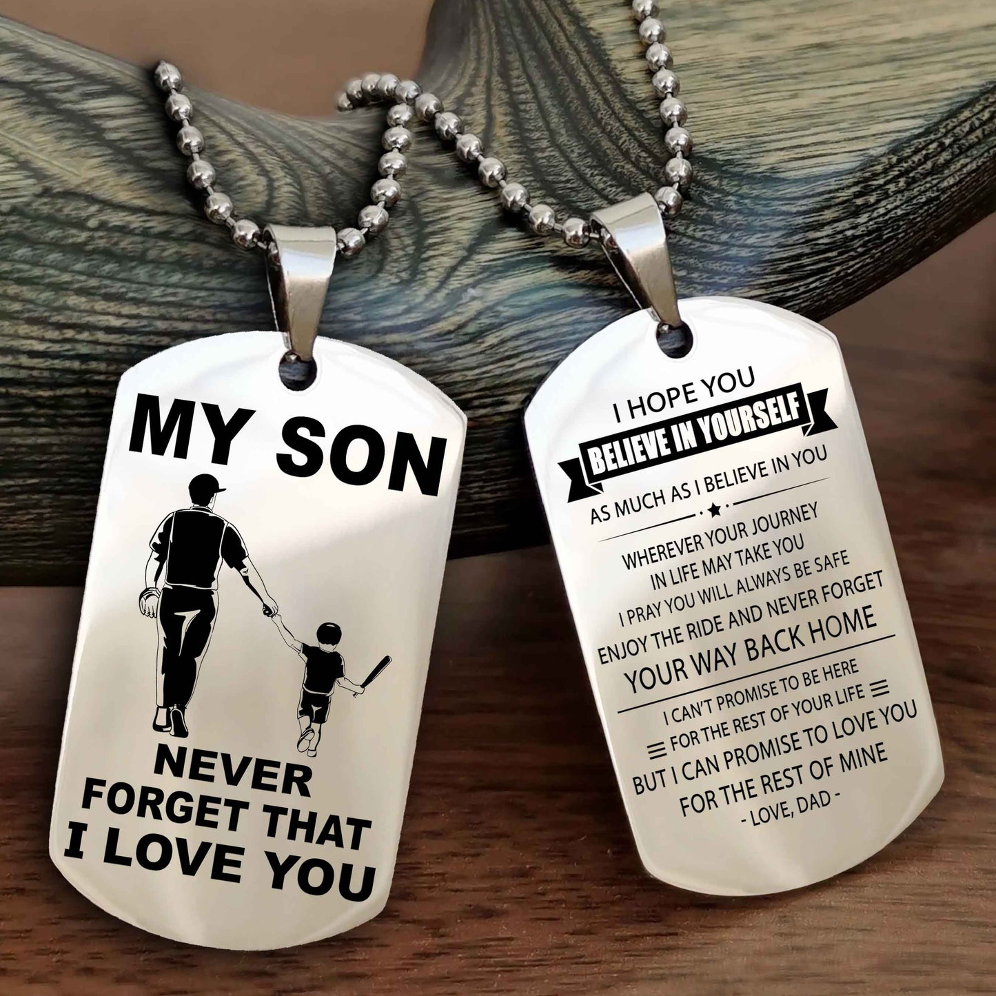 DRB Double Sided Dog Tag To My Son Never Forget That I Love You New Version - Your Way Back Home I Belive In You