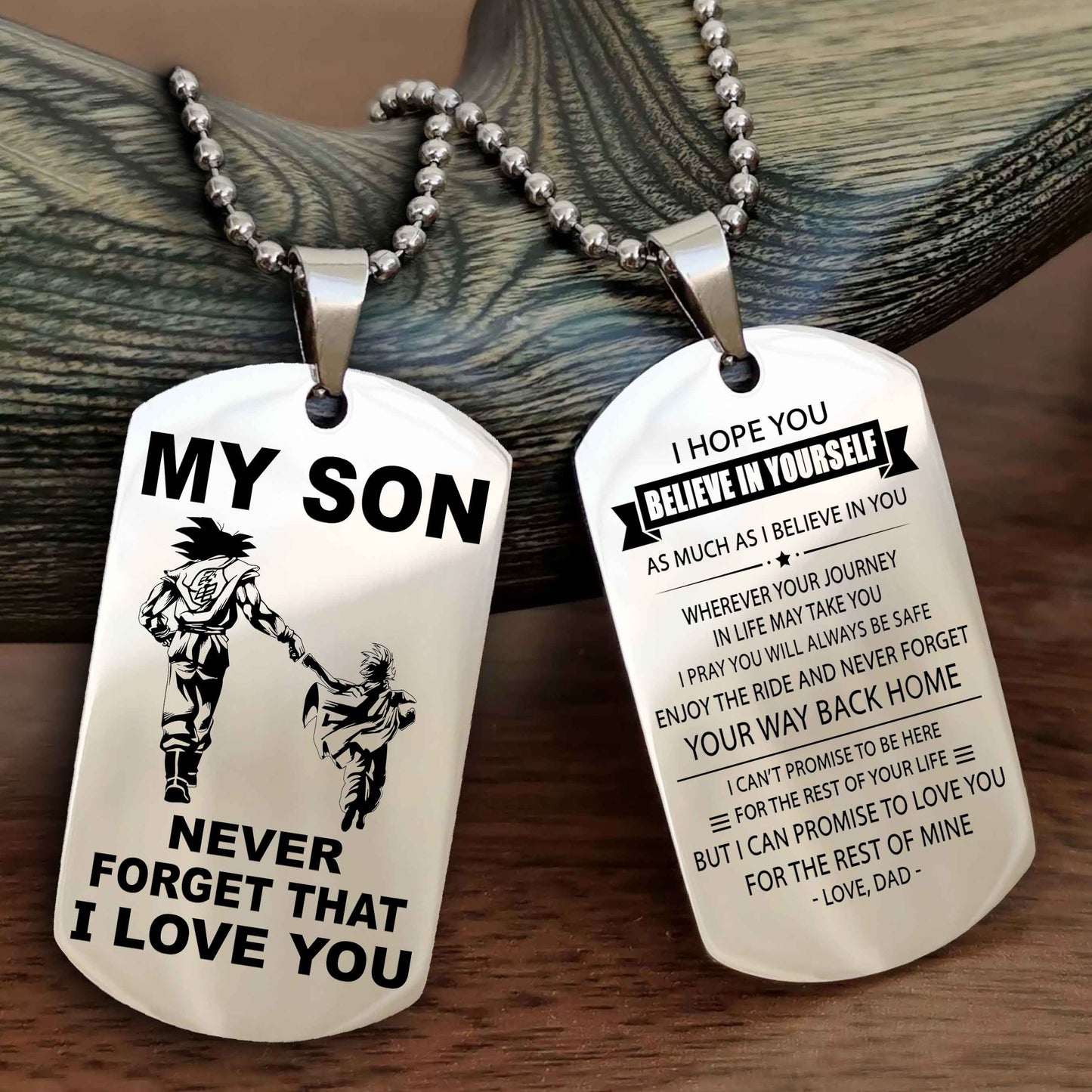 DRB Double Sided Dog Tag To My Son Never Forget That I Love You New Version - Your Way Back Home I Belive In You