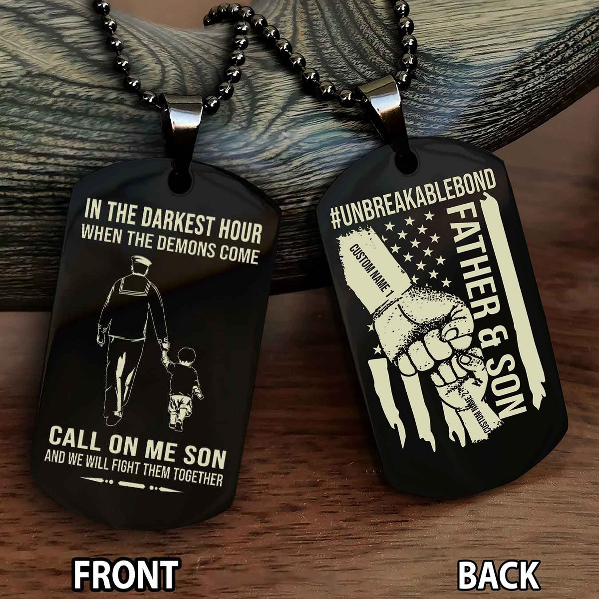 Father And Son UnBreakable Bond Double Side Dog Tag Call On Me Son Kid And We Will Fight Them Together Double Sided Dog Tag
