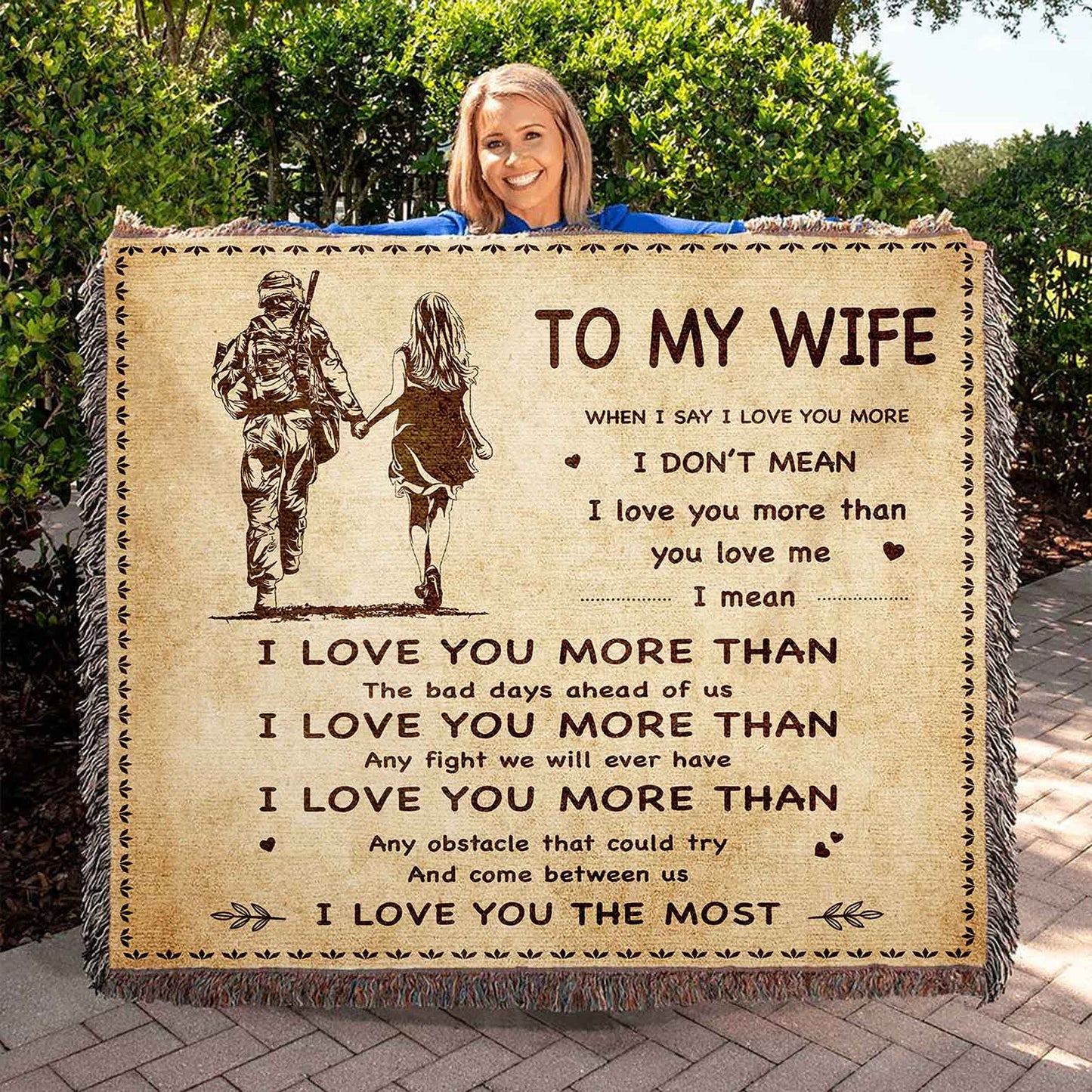 To My Wife Woven Blanket When I Say I Love You More I Love You The Most Gift For Your Wife