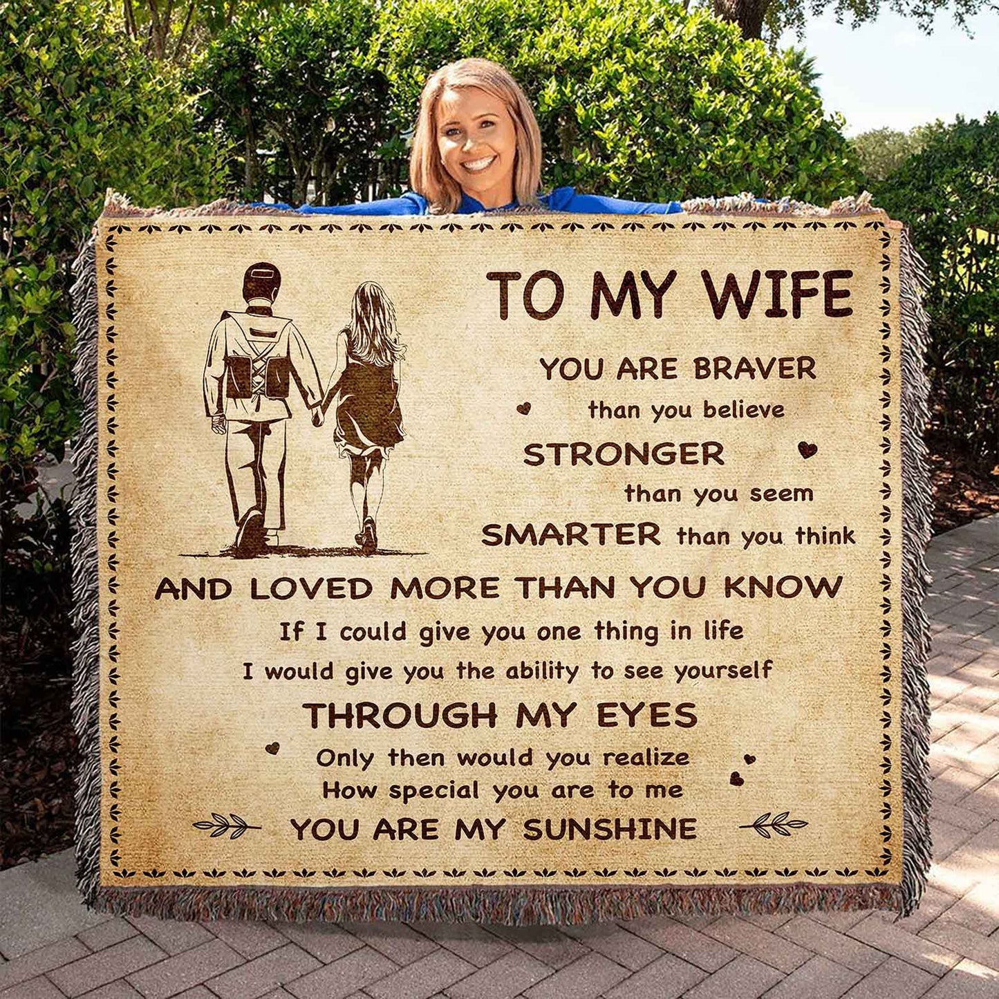 To My Wife Woven Blanket You Are Braver Than You Believe You Are My Sunshine Gift For Your Wife