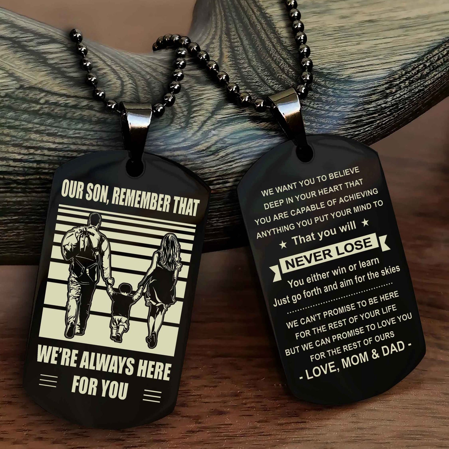 Family Double Side Dog Tag To Our Son Remember That We're Always Here For You - You Will Never Lose You Either Win Or Learn