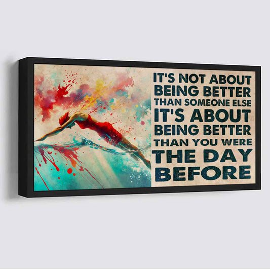 Water Color Woman SWIMMING Poster Canvas It Is Not About Being Better Than Someone Else Gift For Your Loving Woman