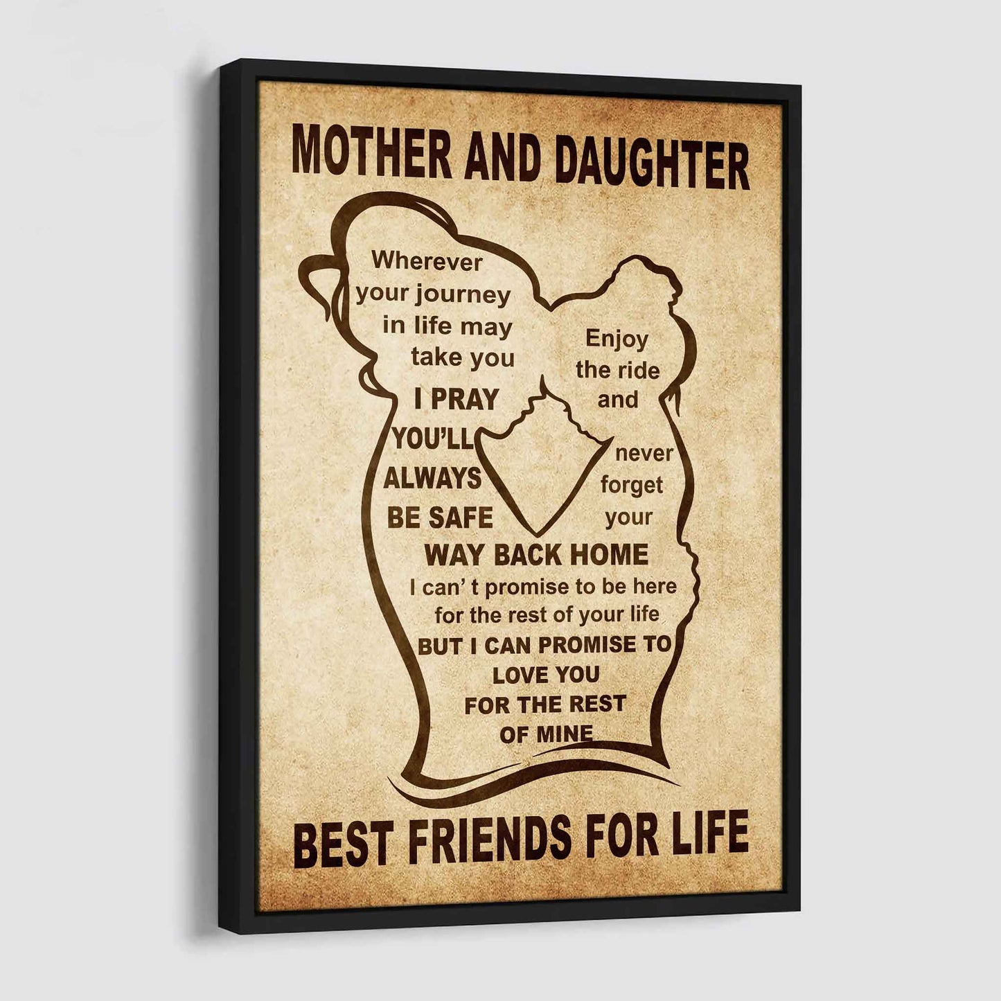 Personalized Family Poster Canvas Mother And Daughter Best Friend For Life Gift From Mom Gift For Your Daughter With Motivational Message