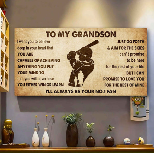 Personalized Sport Baseball Poster Canvas I'll Be Your No 1 Fan Grandma To Grandson - You Will Never Lose You Either Win Or Learn