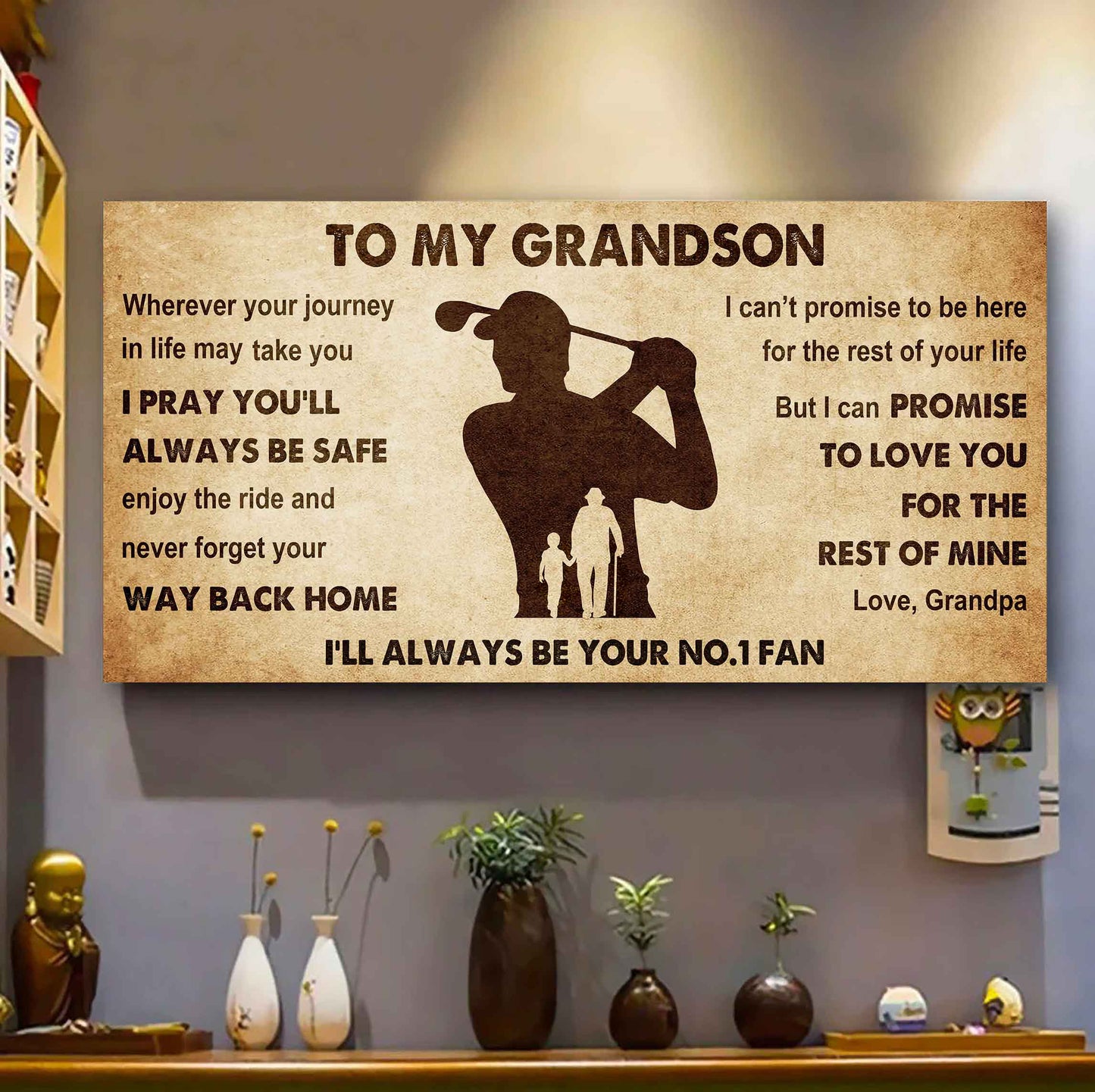 Personalized Sport  Baseball Poster Canvas I'll Be Your No 1 Fan Grandpa To Grandson - Never Forget Your Way Back Home
