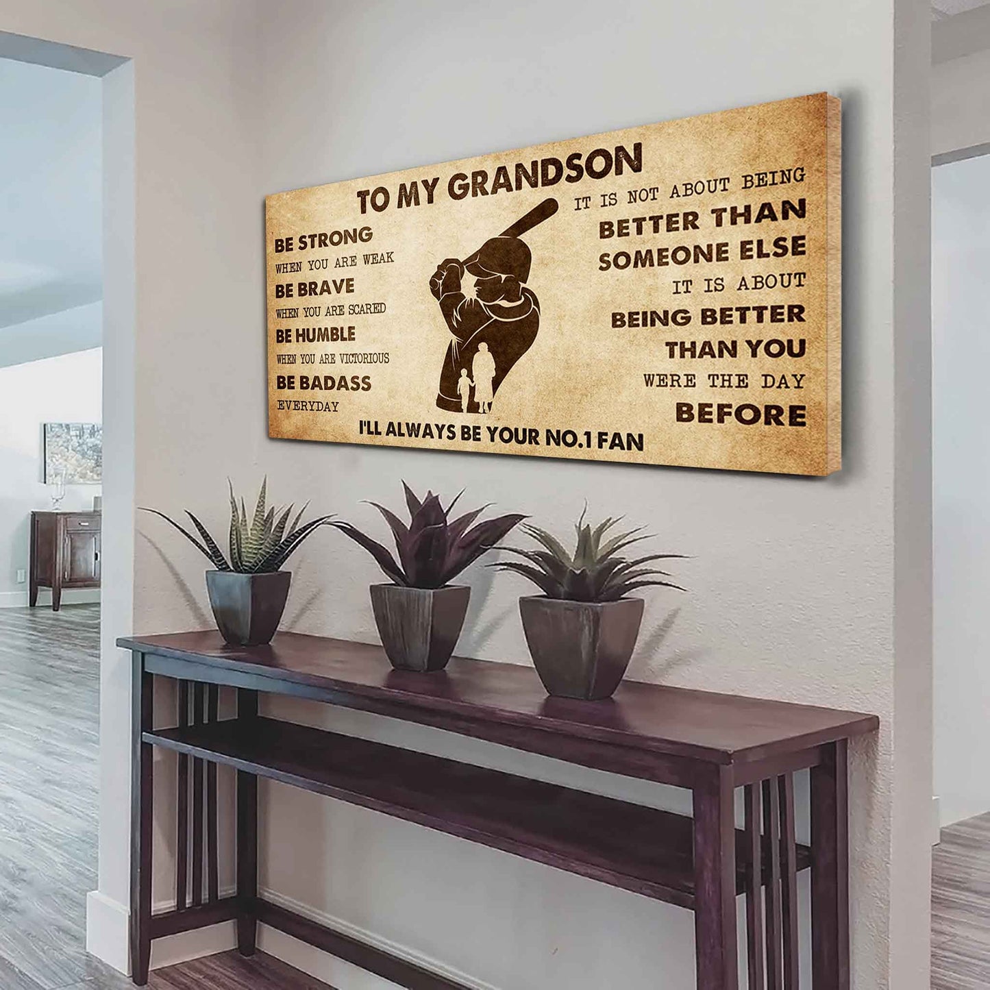 Personalized Sport Baseball Poster Canvas I'll Be Your No 1 Fan Grandma To Grandson - Be Strong When You Are Weak Be Badass Everyday