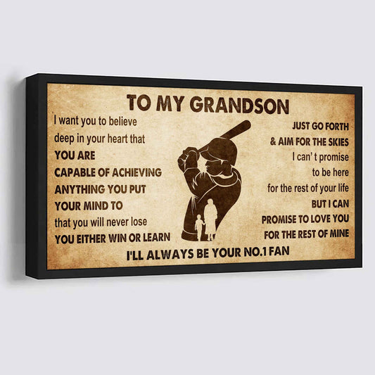 Personalized Sport Baseball Poster Canvas I'll Be Your No 1 Fan Grandma To Grandson - You Will Never Lose You Either Win Or Learn
