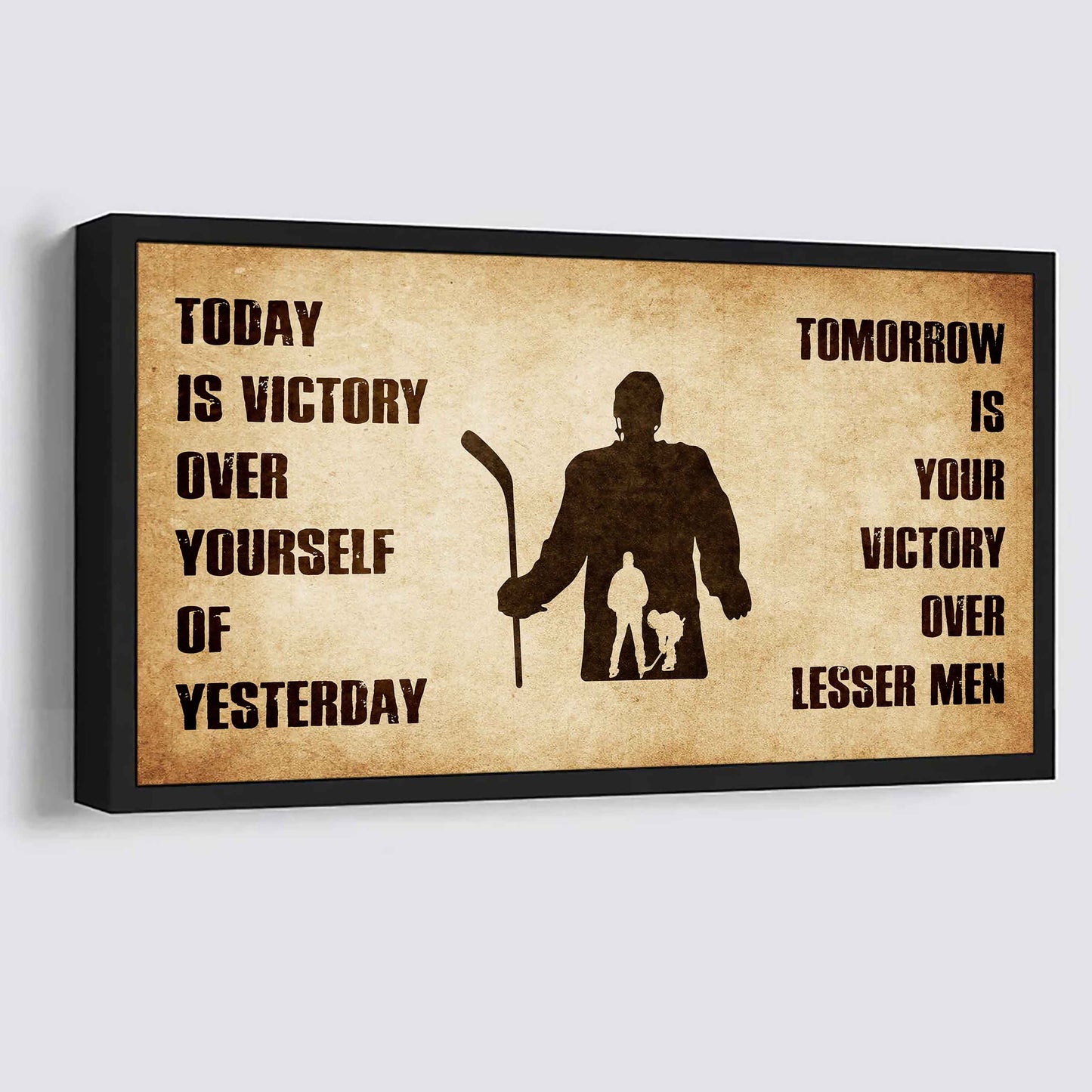 Personalized DRB Poster Canvas - Today Is Victory Over Yourself Of Yesterday Tomorrow Is Your Victory Over Lesser Men