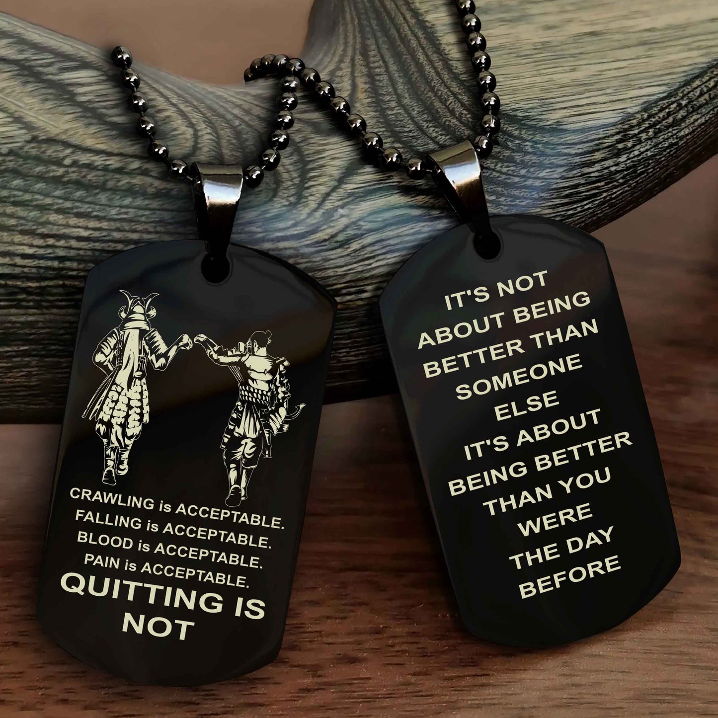 DRB Double Side Dog Tag For Your Friend Quiting Is Not - It's Not About Being Better Than Someone Else