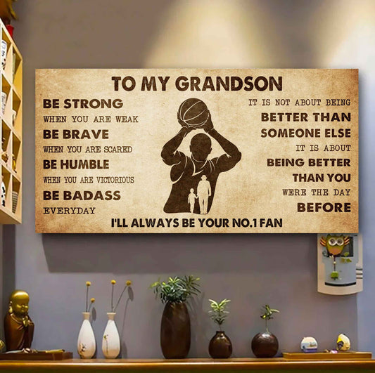 Personalized Sport Poster Canvas I'll Be Your No 1 Fan Grandpa To Grandson - Be Strong When You Are Weak Be Badass Everyday