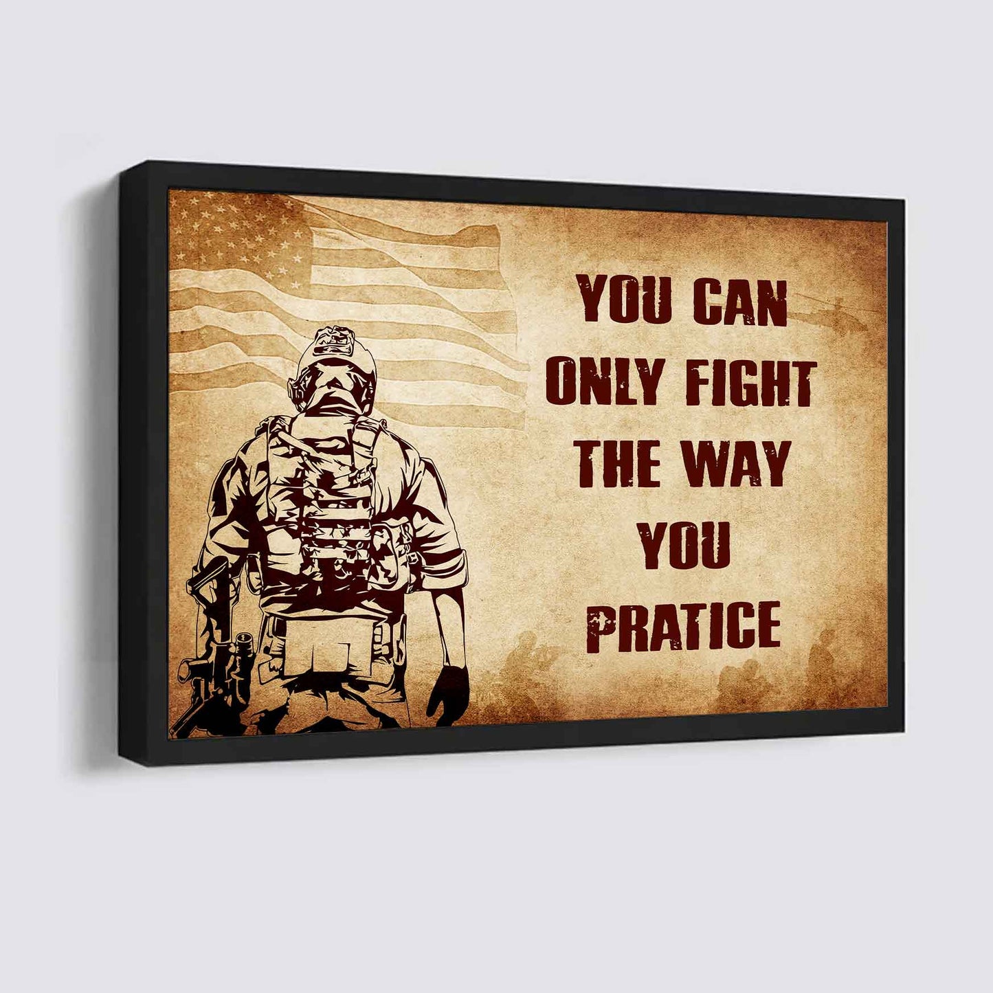 DRB Poster Canvas You Can Only Fight The Way You Practice