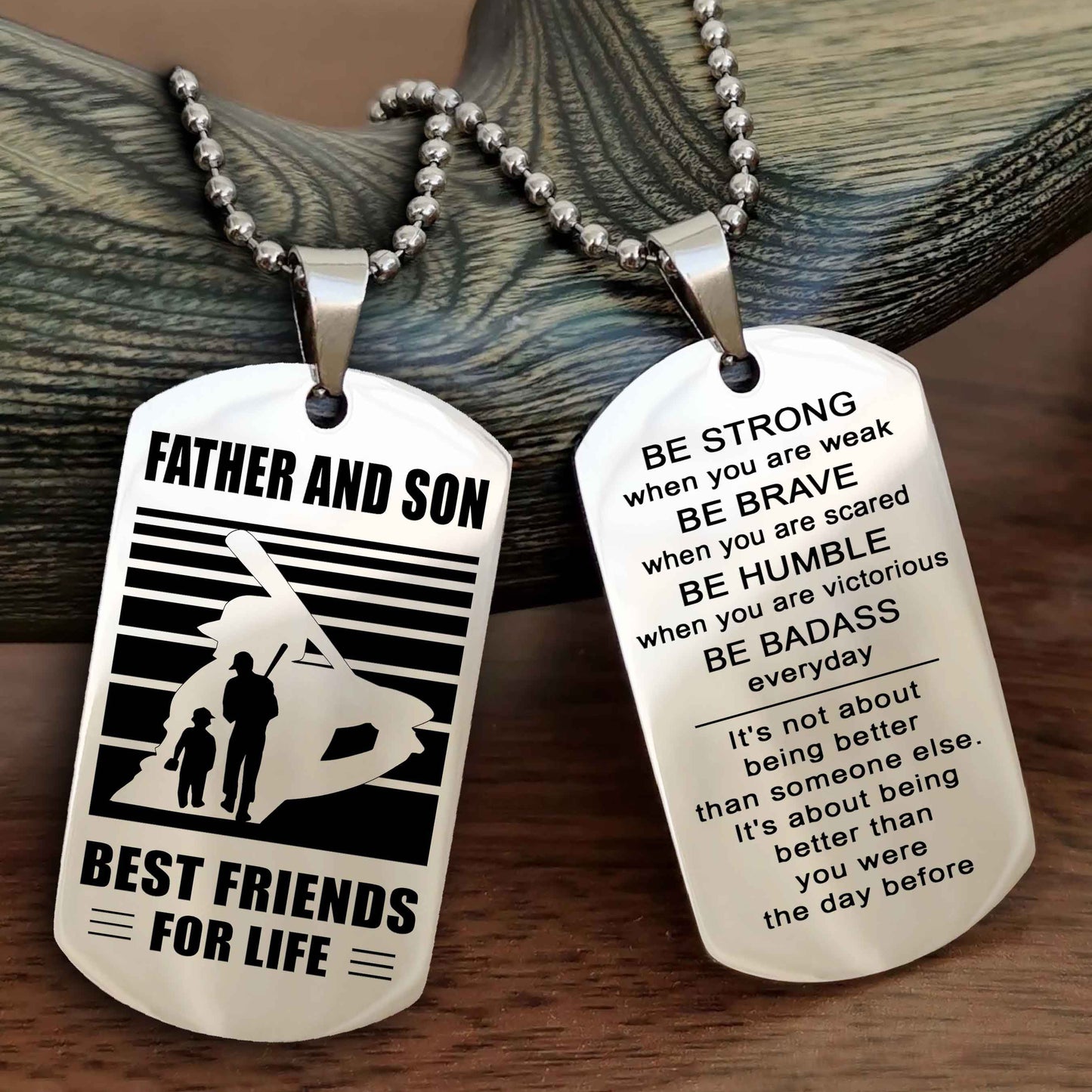 Sport Personalized Double Sided Dog Tag Father And Son Best Friend For Life - Be Strong When You Are Weak Be Badass Everyday