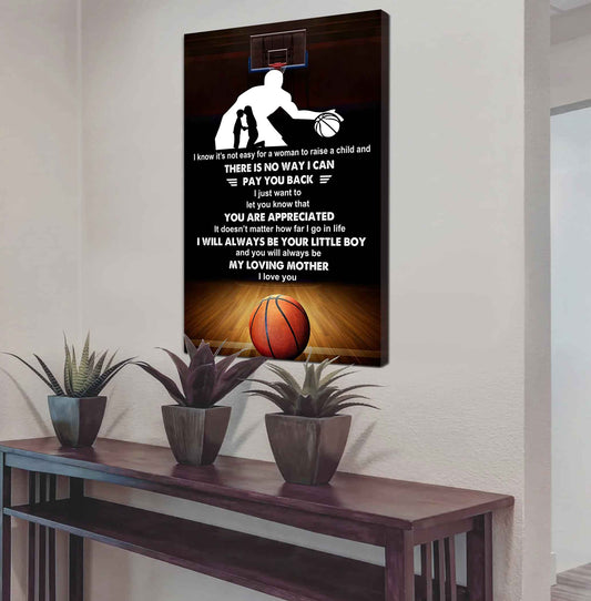 Poster Child Canvas To My Mom I Know It's Not Easy - I Will Always Be Your Little Boy Gift From Son