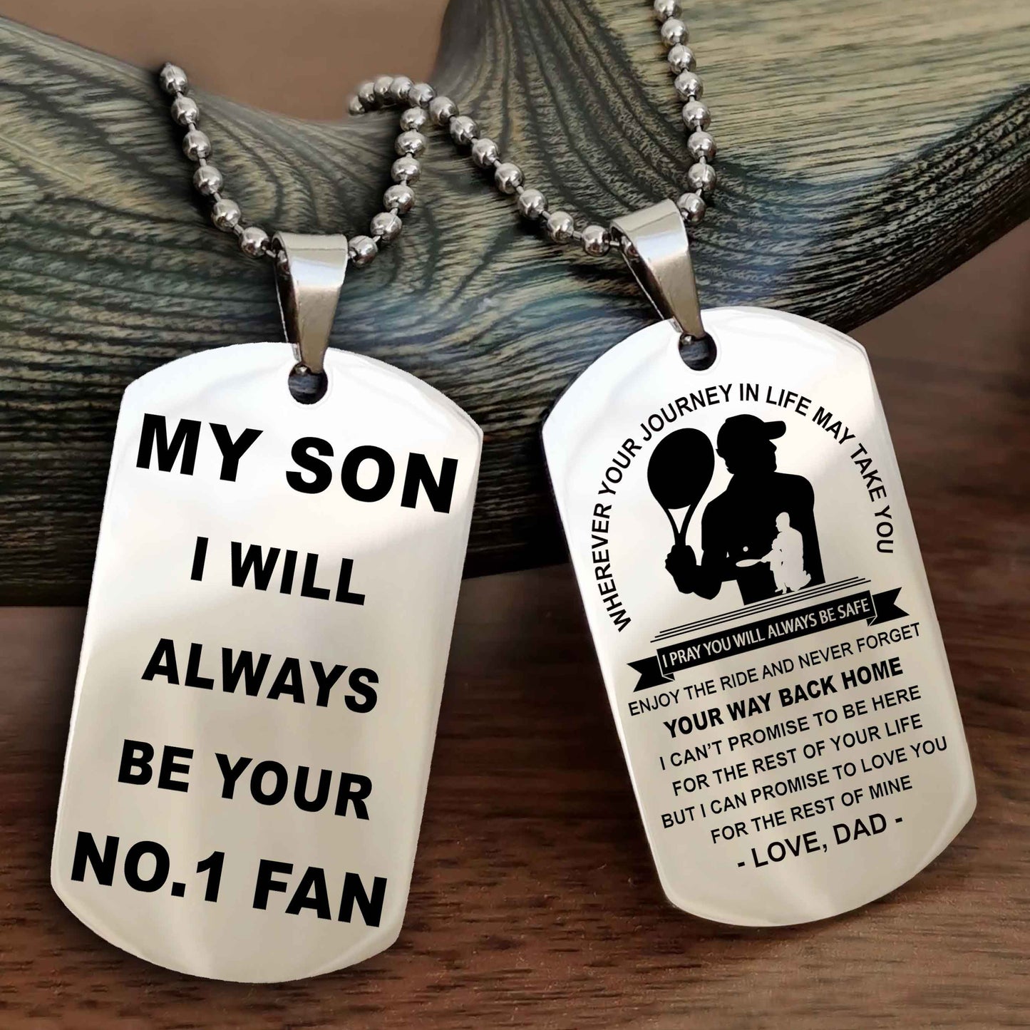 Sport Double Sided Dog Tag To My Son I Will Always Be Your No 1 Fan - Never Forget Your Way Back Home