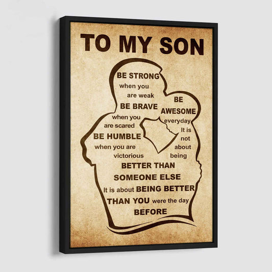 Personalized Family Poster Canvas Be Strong When You Are Weak Be Badass Everyday To My Son Gift From Dad With Motivational Message Quotes