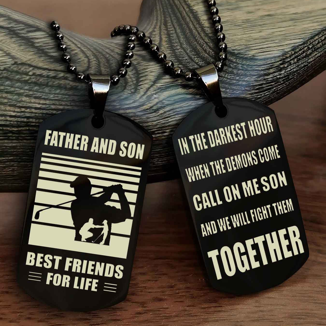 Sport Personalized Double Sided Dog Tag Father And Son Best Friend For Life - Call On Me Son
