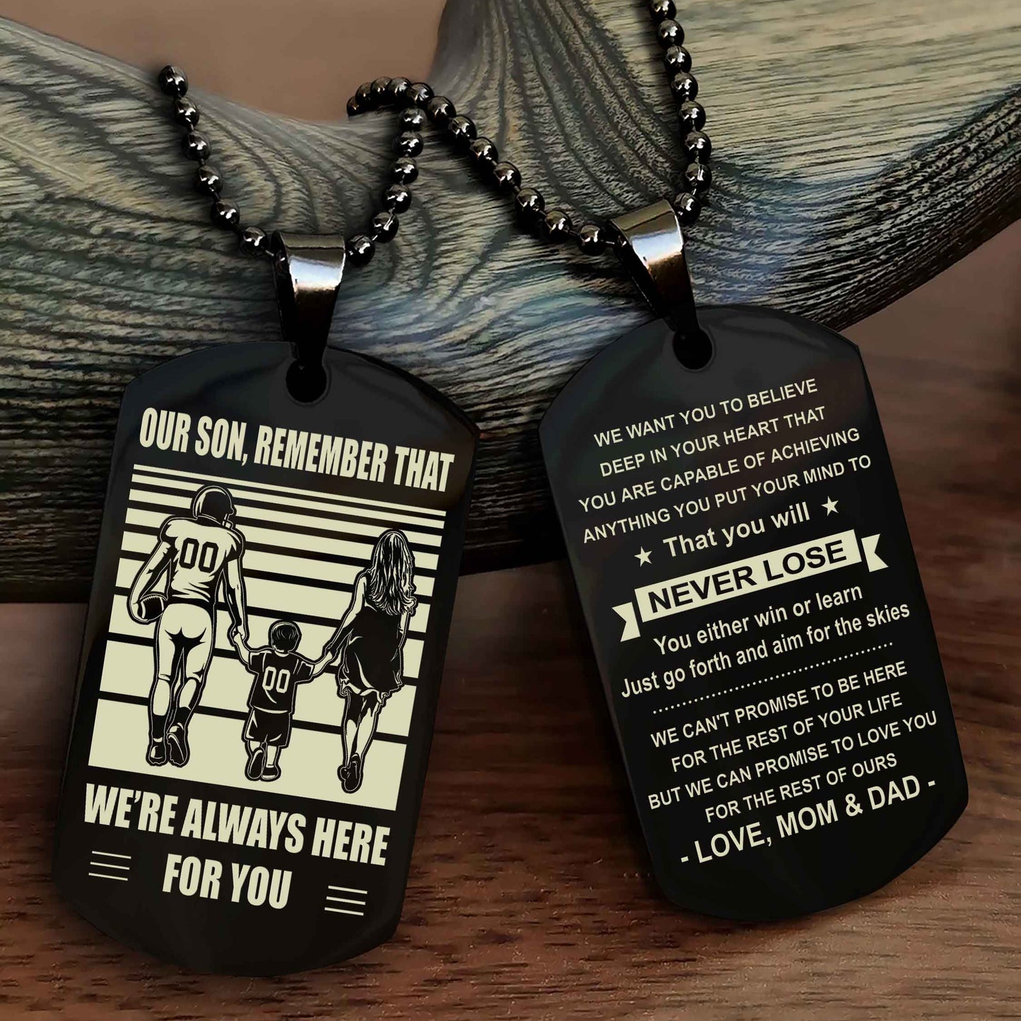 Family Double Side Dog Tag To Our Son Remember That We're Always Here For You - You Will Never Lose You Either Win Or Learn