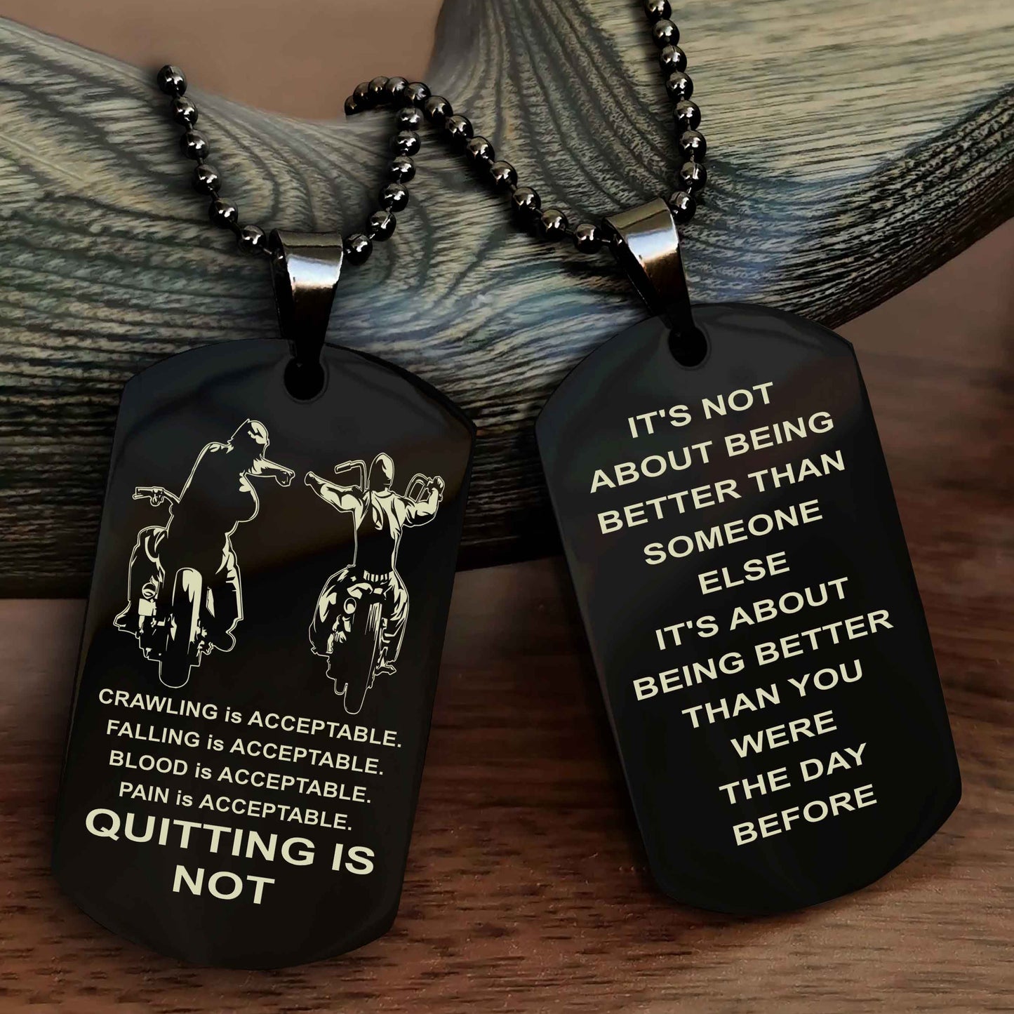 DRB Double Side Dog Tag For Your Friend Quiting Is Not - It's Not About Being Better Than Someone Else