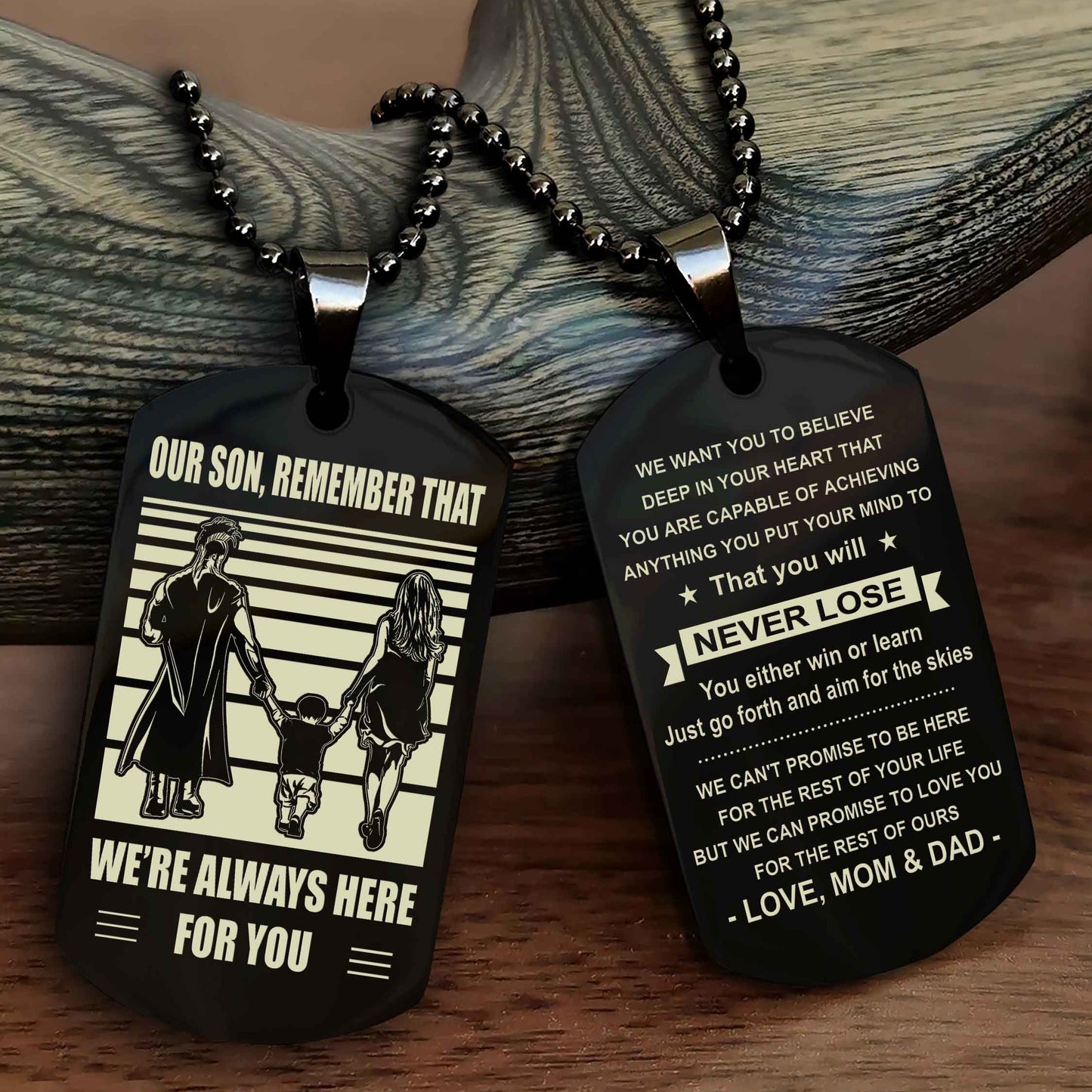 Family Double Side Dog Tag To Our Son Remember That We're Always Here For You - You Will Never Lose You Either Win Or Learn