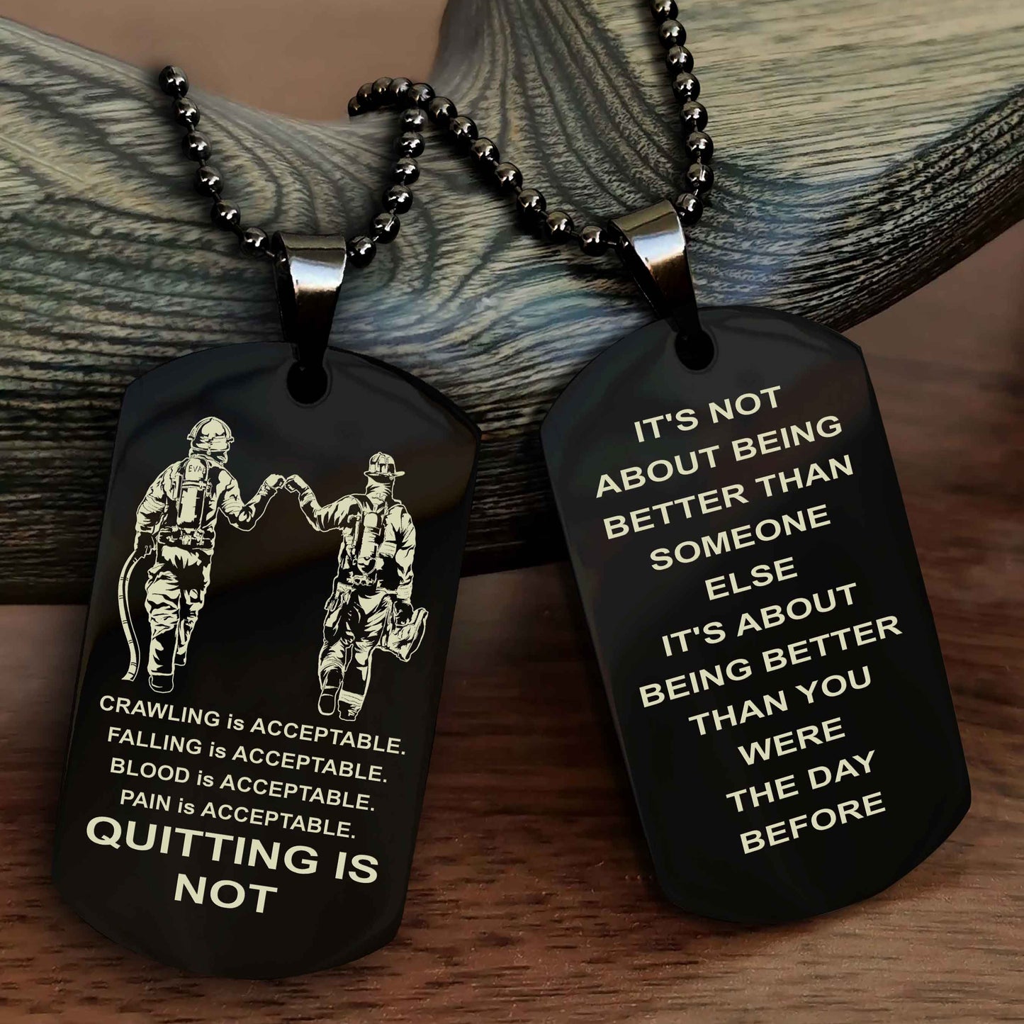 DRB Double Side Dog Tag For Your Friend Quiting Is Not - It's Not About Being Better Than Someone Else
