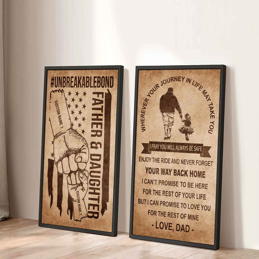 Unbreakable Bond Canvas Set Father And Daughter Never Forget Your Way Back Home Gift For Your Daughter
