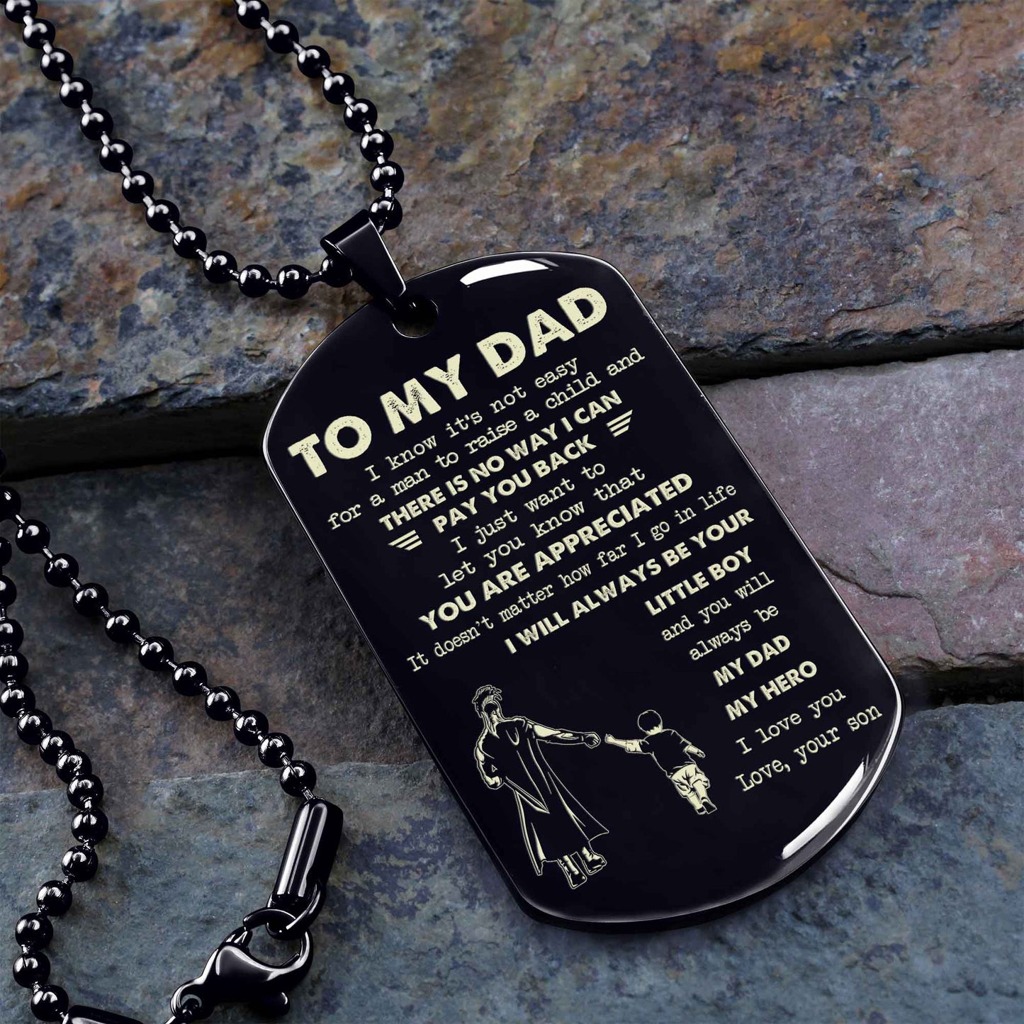 Personalized DRB One Side Dog Tag To My Dad I Know It's Not Easy - I Will Always Be Your Little Boy Gift From Son To Dad Father's Day Gift