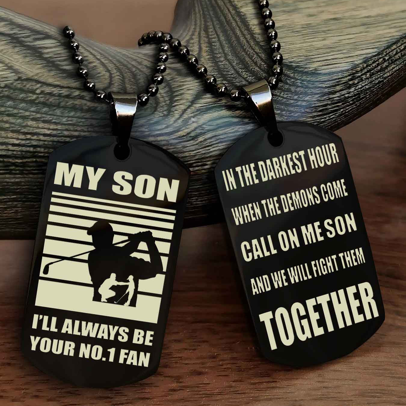 Sport Personalized Double Sided Dog Tag I Will Always Be Your No 1 Fan - Call On Me Son From Dad And Mom