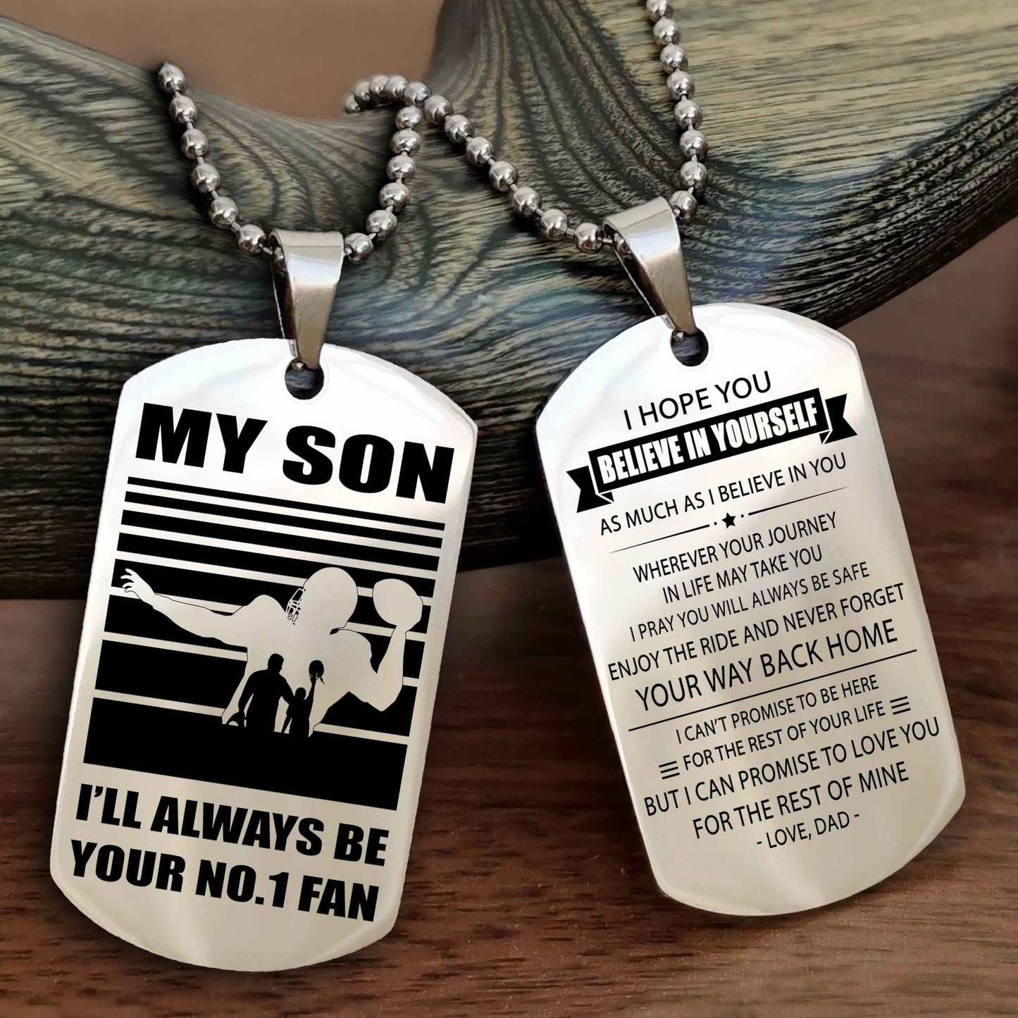 Sport Personalized Double Sided Dog Tag I Will Always Be Your No 1 Fan - Never Forget Your Way Back Home I Believe In You