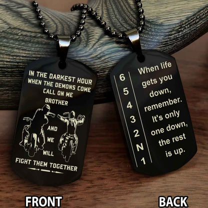 Sportbike Dog tag-When life gets you down, remember. It’s only one down, the rest is up