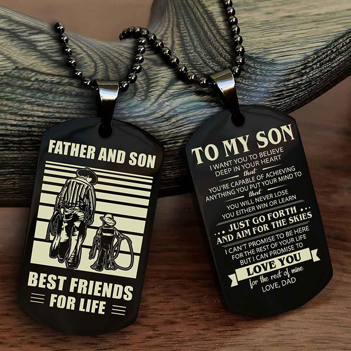 DRB Double Sided Dog Tag Father And Son Best Friend For Life - Gift For Son Just Go Forth And Aim For The Skies