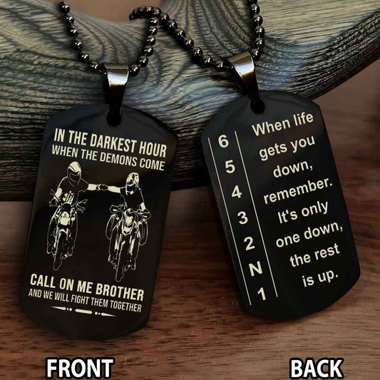 Sportbike Dog tag-When life gets you down, remember. It’s only one down, the rest is up