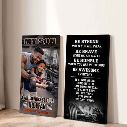 My Son Be Strong When You Are Weak Be Badass Everyday Set 2 Canvas Wall Art From Dad To Son